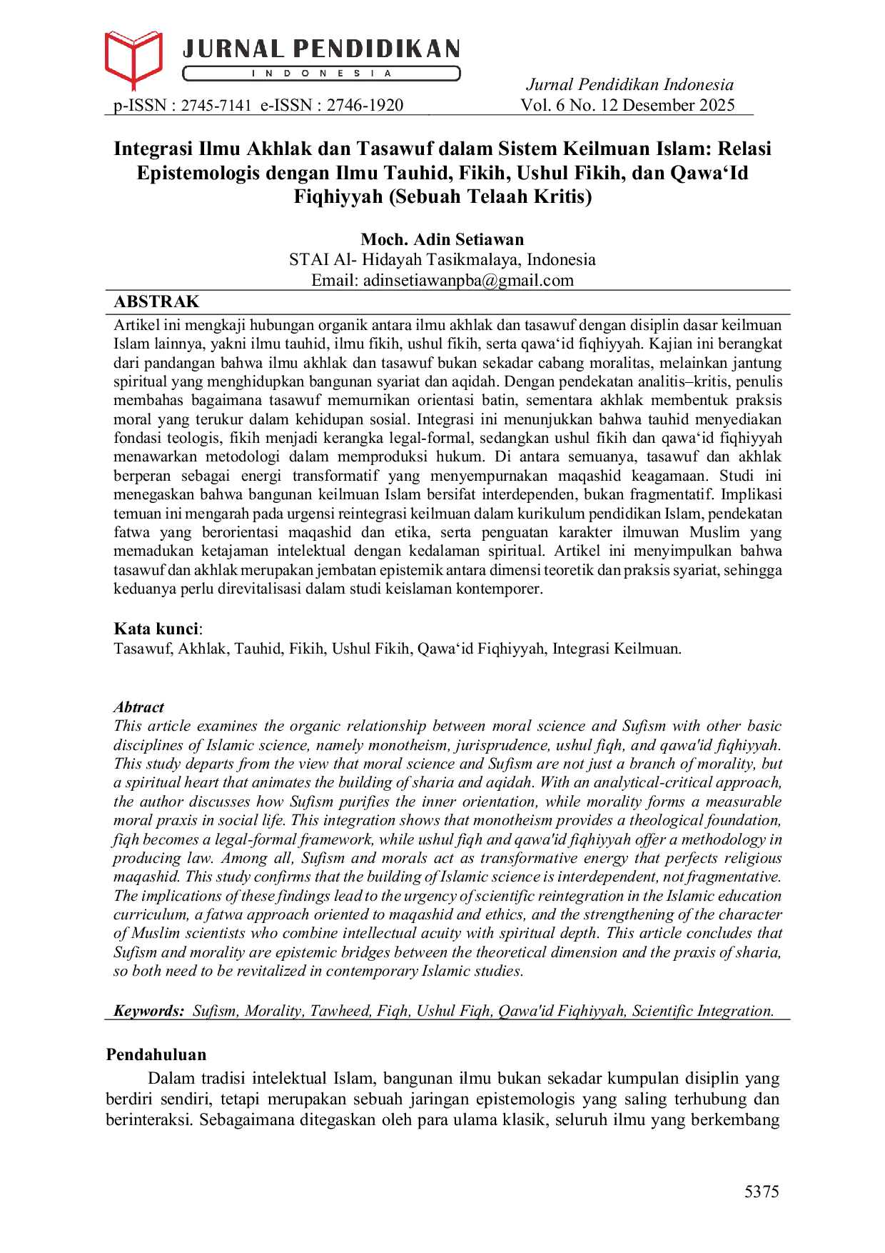 JURIS Integrasi Ilmu Akhlak dan Tasawuf dalam Sistem Keilmuan Islam Relasi Epistemologis dengan Ilmu Tauhid Fikih Ushul Fikih dan Qawa Id Fiqhiyyah Sebuah Telaah Kritis