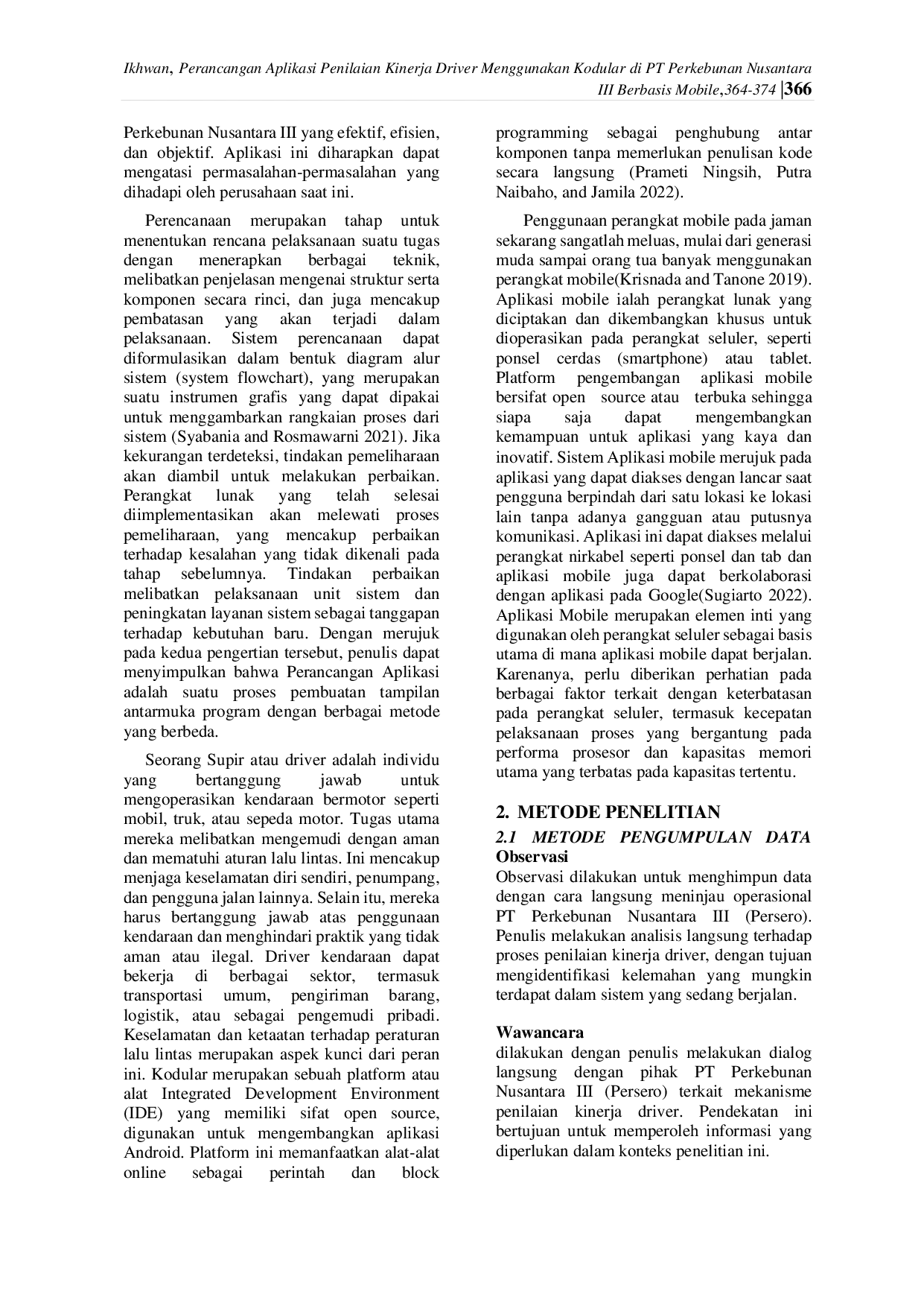 JURIS Perancangan Aplikasi Penilaian Kinerja Driver Menggunakan Kodular di PT Perkebunan Nusantara III Berbasis Mobile