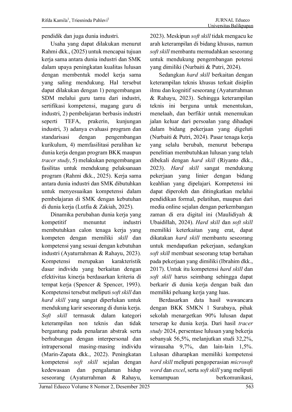 JURIS Pengaruh Kompetensi Softskill Dan Hardskill Terhadap Kesiapan Kerja Siswa Smk Konsentrasi Keahlian Manajemen Perkantoran Di Smkn 1 Surabaya