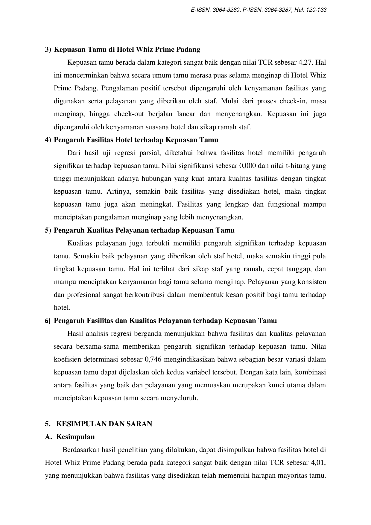 JURIS Pengaruh Fasilitas Hotel Dan Kualitas Pelayanan Terhadap Kepuasan Tamu di Hotel Whiz Prime Padang