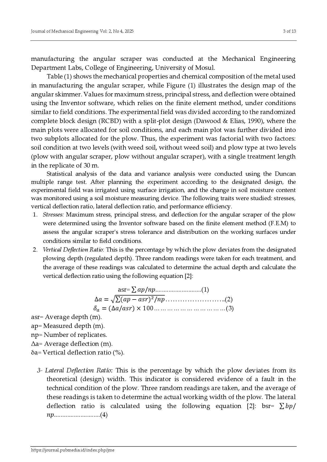 juris Analysis and modeling of Stresses and Deflections Generated on the Reversible Moldboard plow Attached to the Angular Scraper Under various soil conditions