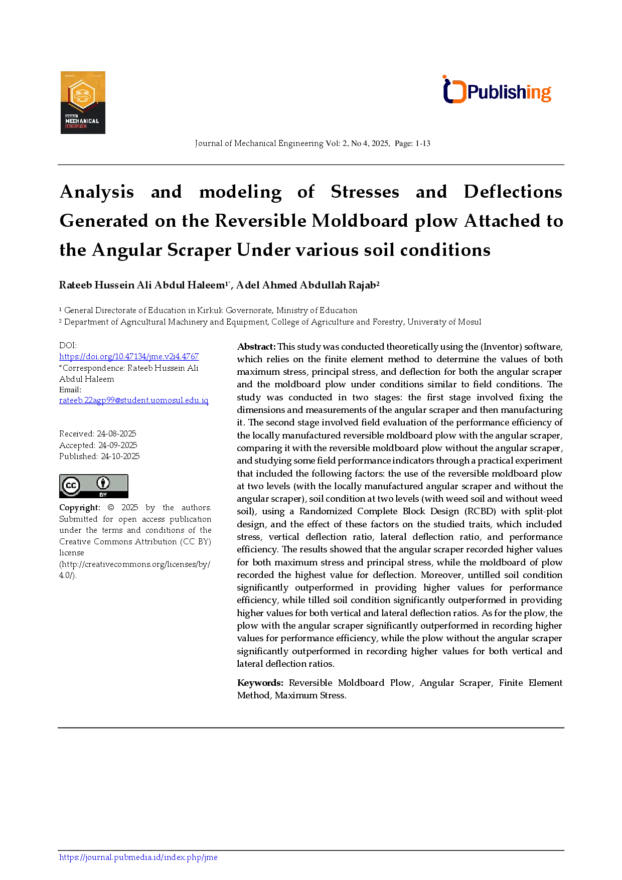 juris Analysis and modeling of Stresses and Deflections Generated on the Reversible Moldboard plow Attached to the Angular Scraper Under various soil conditions