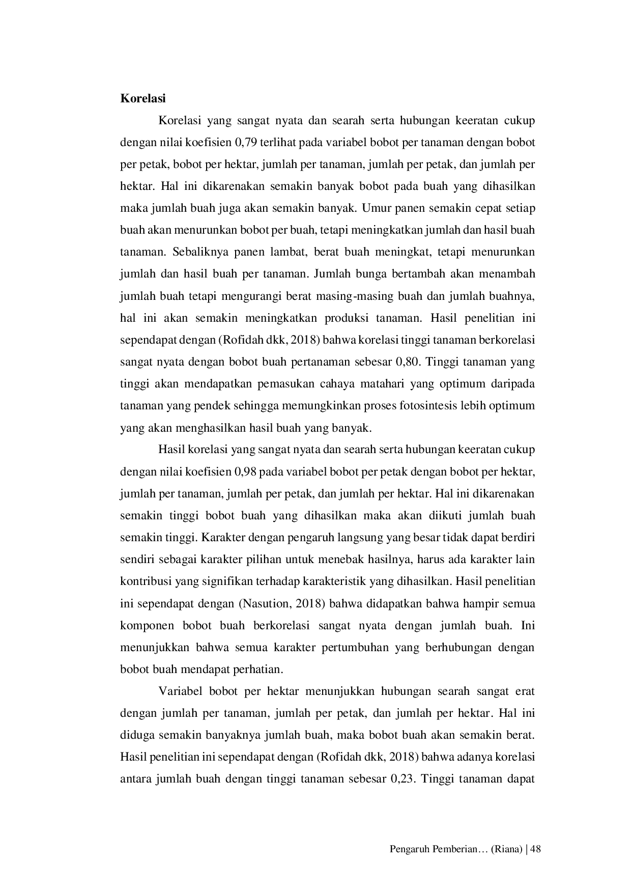 JURIS Pengaruh Pemberian Dosis BahanOrganik Kotoran Sapi dan Dosis Pupuk NPK 15 15 15 Terhadap Pertumbuhan dan Hasil Tanaman Tomat Ceri Lycopersicum esculentum Mill