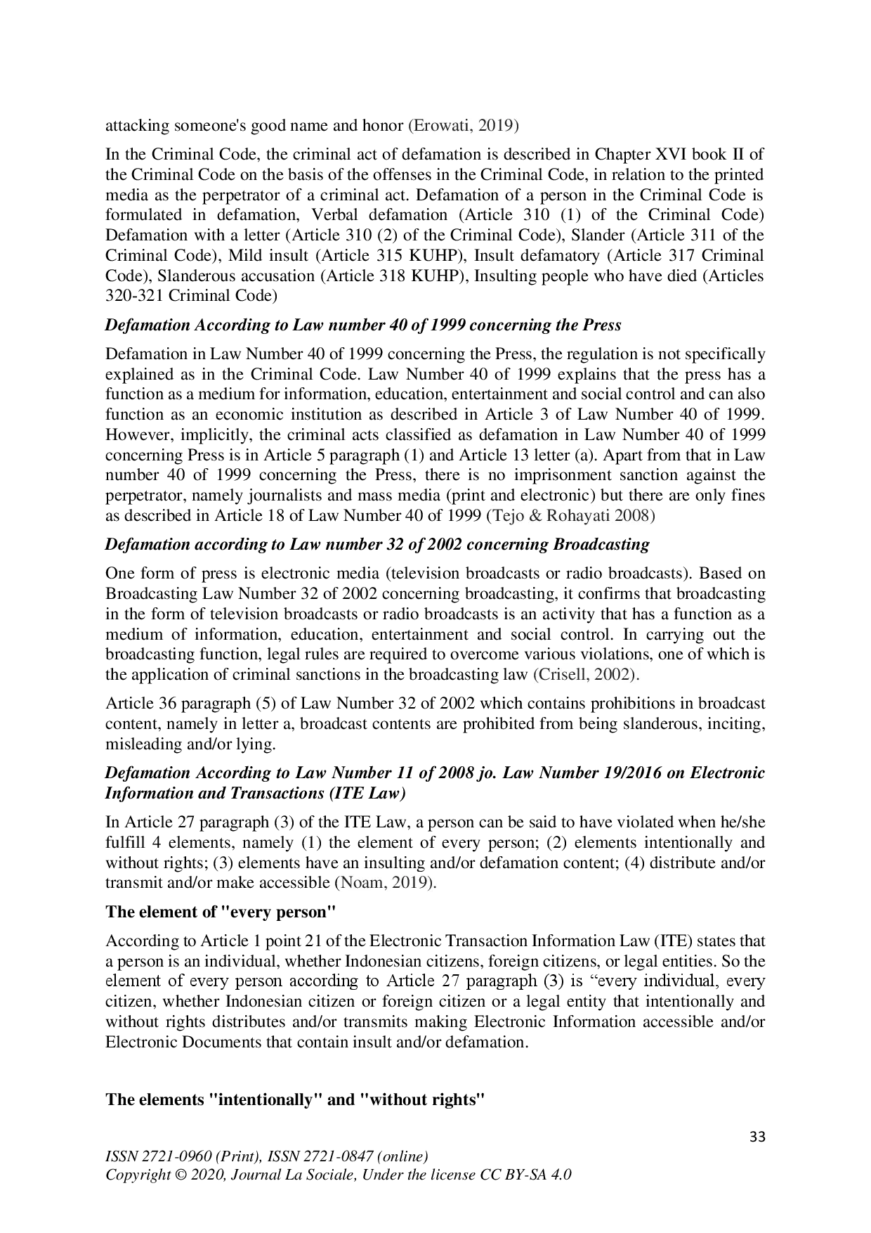 juris Defamation through Social Media Based on Laws and Regulations