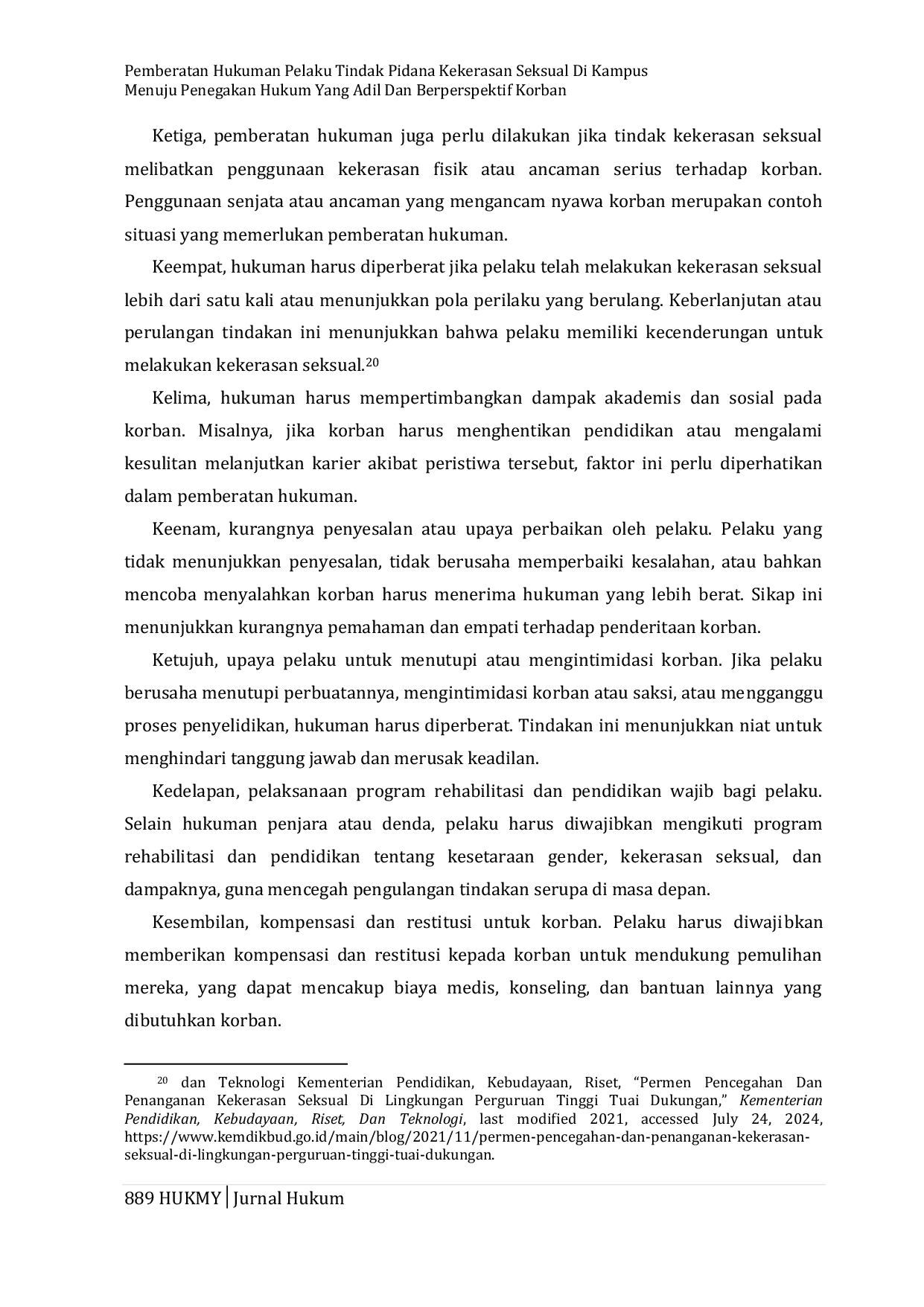 JURIS PEMBERATAN HUKUMAN PELAKU TINDAK PIDANA KEKERASAN SEKSUAL DI KAMPUS Menuju Penegakan Hukum Yang Adil Dan Berperspektif Korban