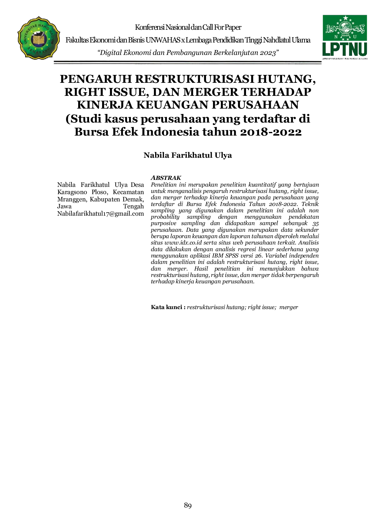 JURIS PENGARUH RESTRUKTURISASI HUTANG RIGHT ISSUE DAN MERGER TERHADAP KINERJA KEUANGAN PERUSAHAAN Studi kasus perusahaan yang terdaftar di Bursa Efek Indonesia tahun 2018 2022