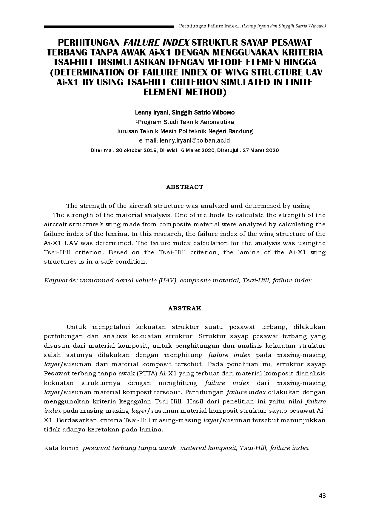 juris PERHITUNGAN FAILURE INDEX STRUKTUR SAYAP PESAWAT TERBANG TANPA AWAK Ai X1 DENGAN MENGGUNAKAN KRITERIA TSAI HILL DISIMULASIKAN DENGAN METODE ELEMEN HINGGA