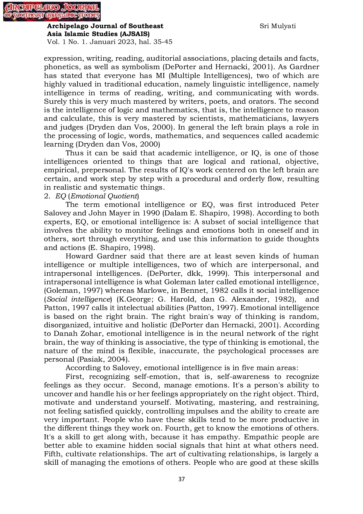 JURIS Trilogy of Intelligence and Its Relation to Revelation Analysis of the Potential of IQ EQ SQ
