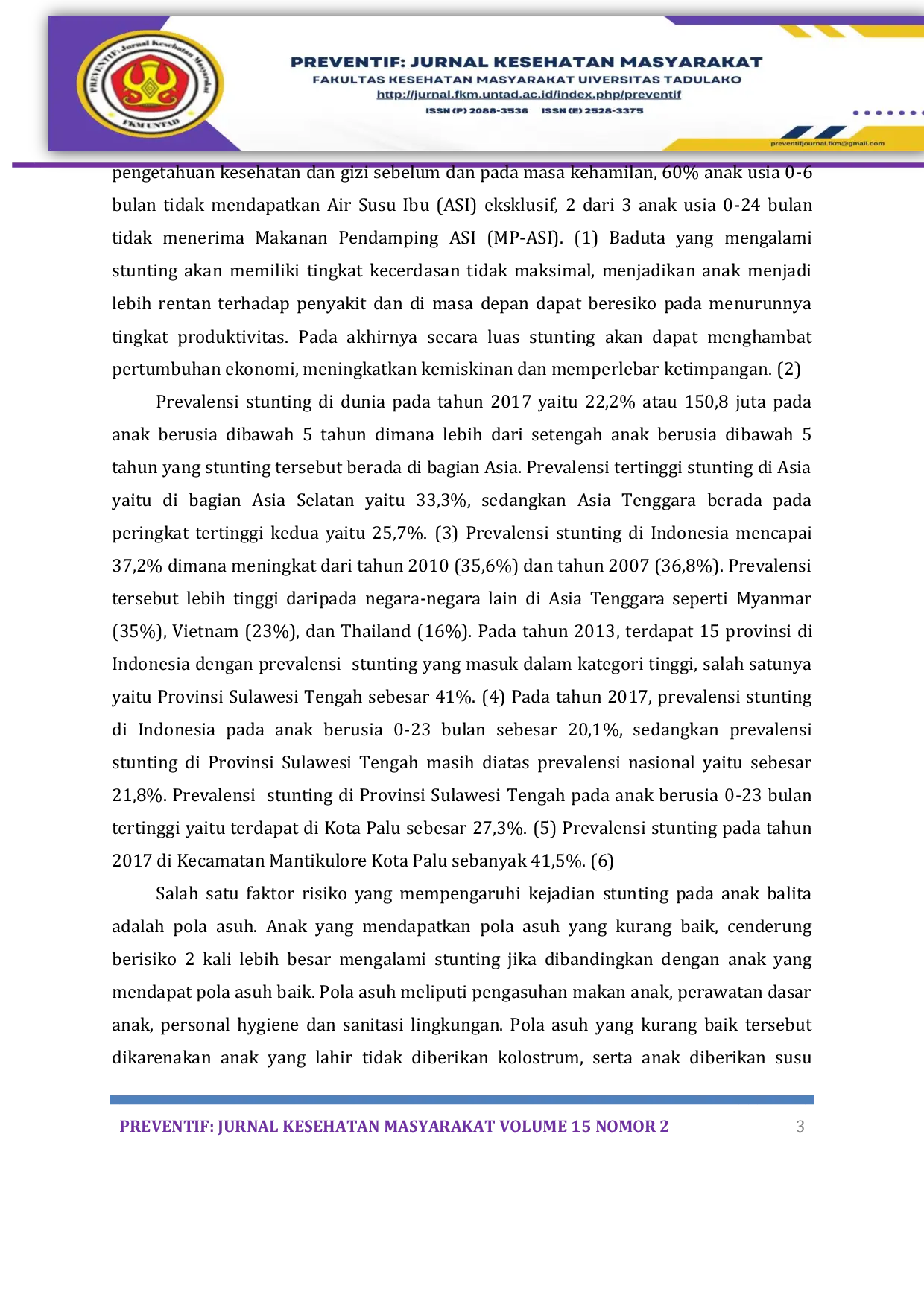 JURIS Pola Asuh sebagai Faktor Risiko Kejadian Stunting Pada Anak Usia 6 24 bulan di Kecamatan Mantikulore Provinsi Sulawesi Tengah