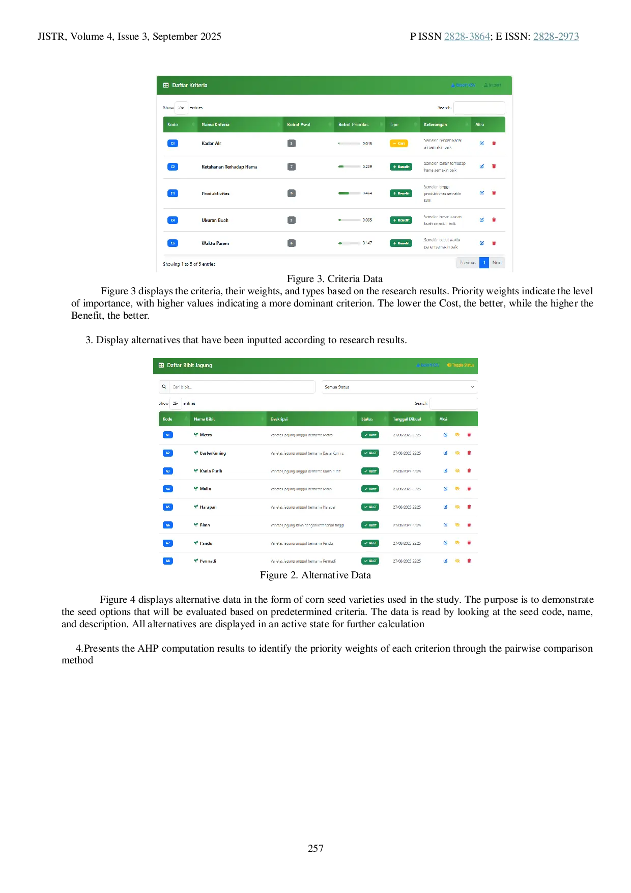 JURIS Web Based Decision Support System for Superior Corn Seed Selection Using FMADM and AHP Algorithms