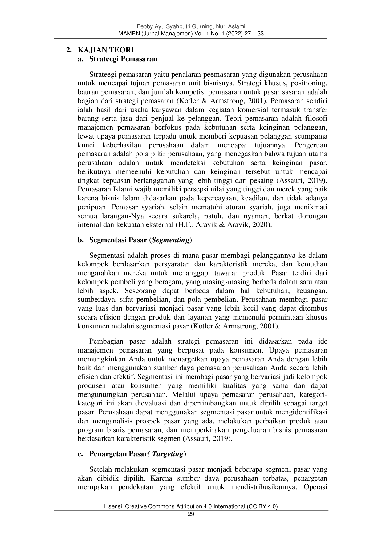 JURIS Strategi Pemasaran Produk Asuransi Syariah Di PT Prudential Life Assurance Cabang Kota Medan