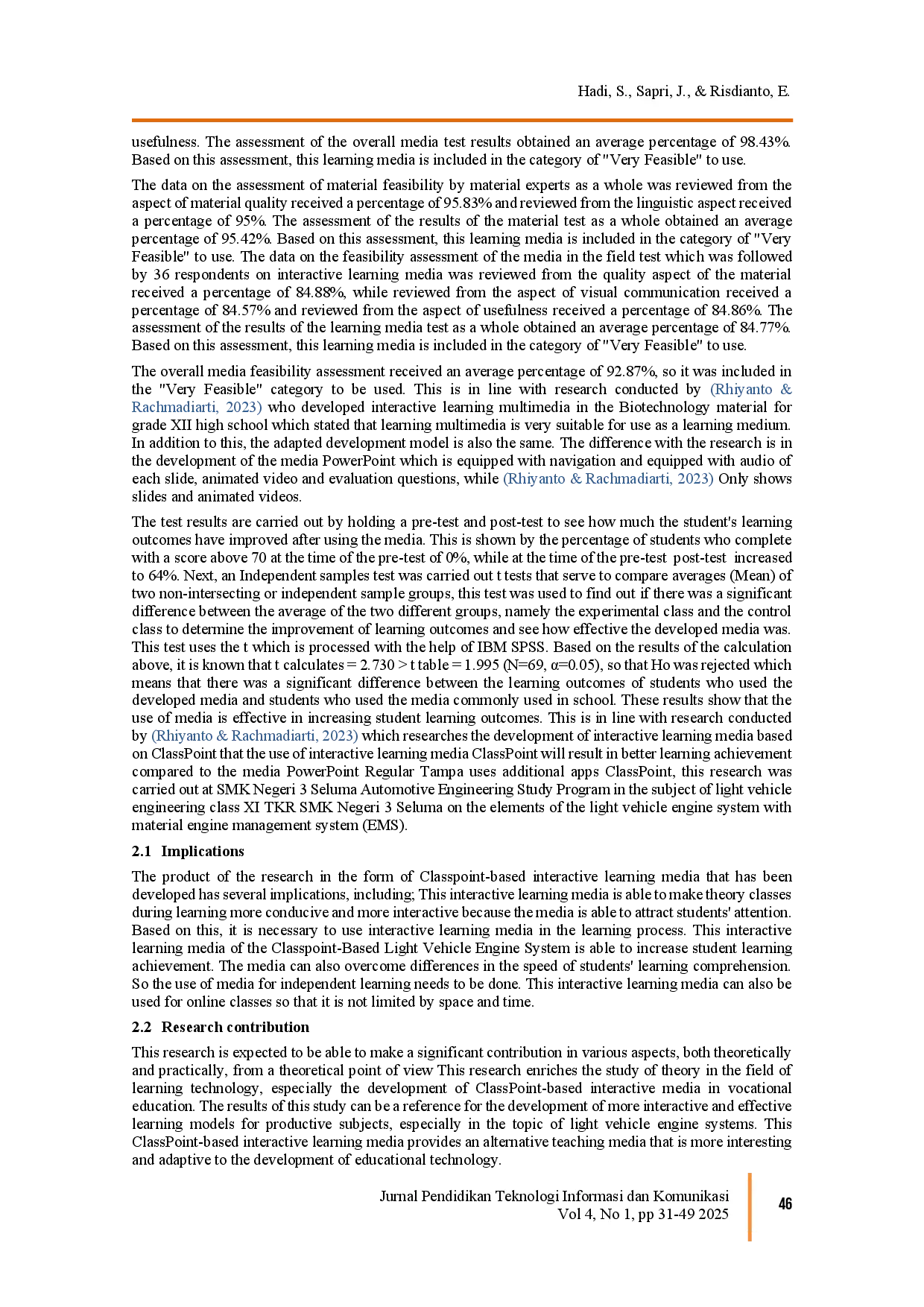 juris Development of Interactive Learning Media on Light Vehicle Engine System Based on Classpoint to Improve Student Learning Achievement A Study on Light Vehicle Engine System Components for Grade XI Stu