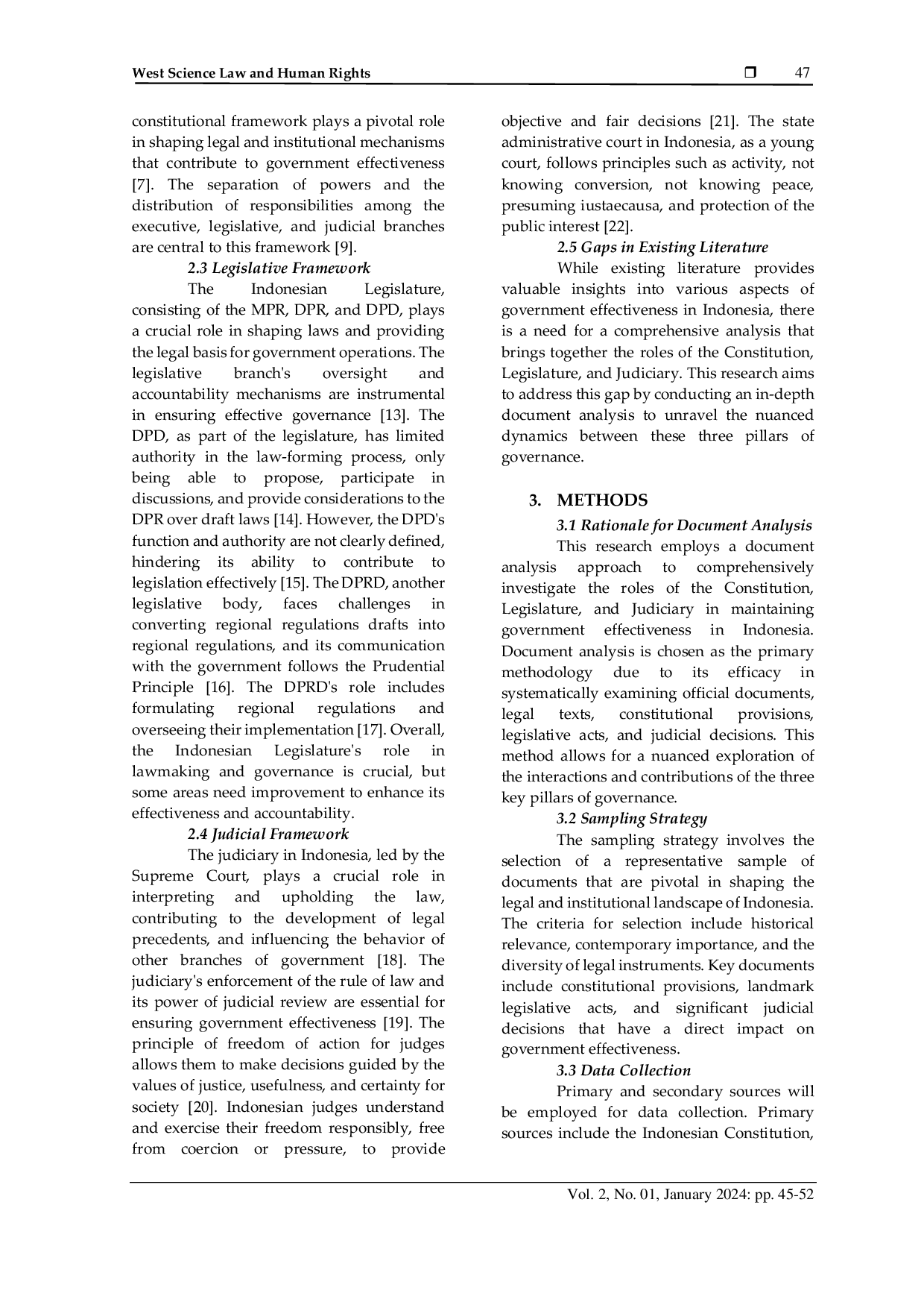 JURIS Analysis of the Role of the Constitution Legislature and Judiciary in Maintaining the Principles of Government Effectiveness in Indonesia