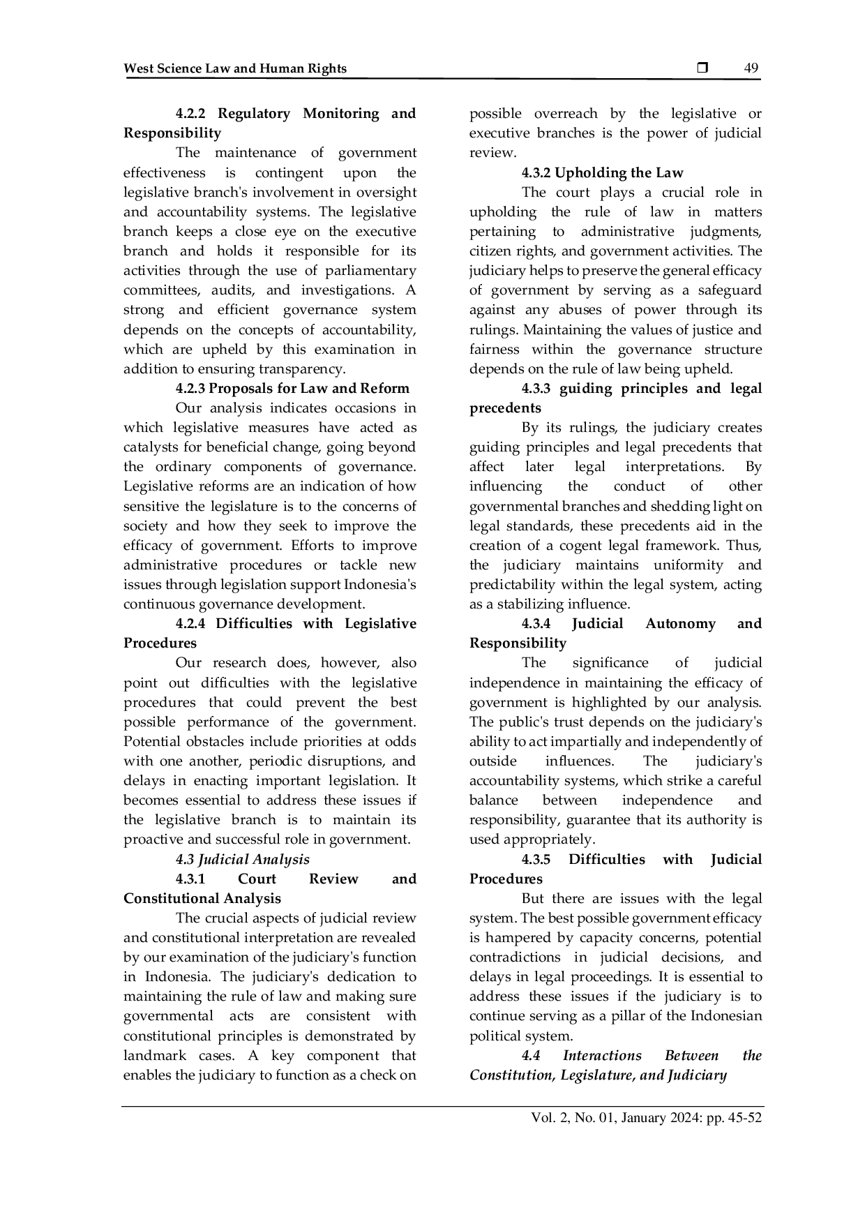 JURIS Analysis of the Role of the Constitution Legislature and Judiciary in Maintaining the Principles of Government Effectiveness in Indonesia