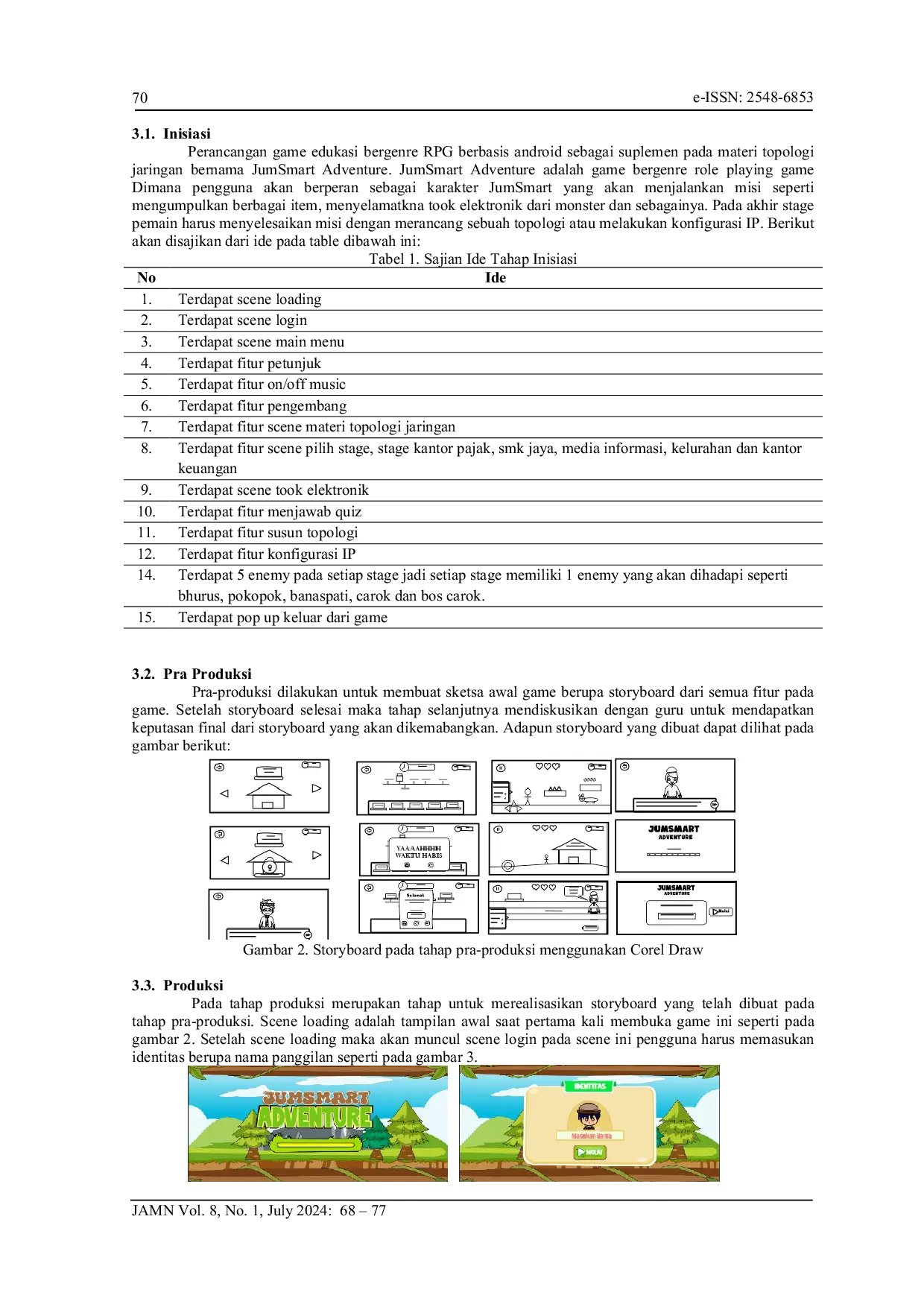 JURIS Pengembangan Game Edukasi 2 Dimensi Berbasis RPG Pada Materi Topologi Jaringan Untuk Siswa Kelas XI TKJ SMKN 2 Bangkalan