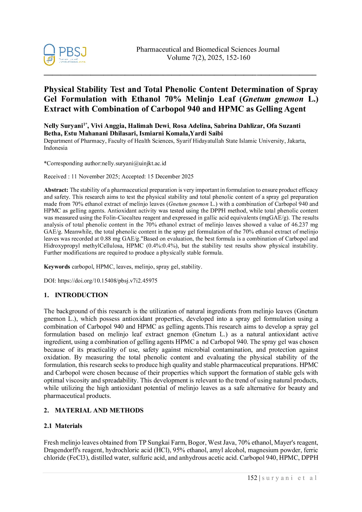 JURIS Physical Stability Test and Total Phenolic Content Determination of Spray Gel Formulation with Ethanol 70 Melinjo Leaf Gnetum gnemon L Extract with Combination of Carbopol 940 and HPMC as Gelling