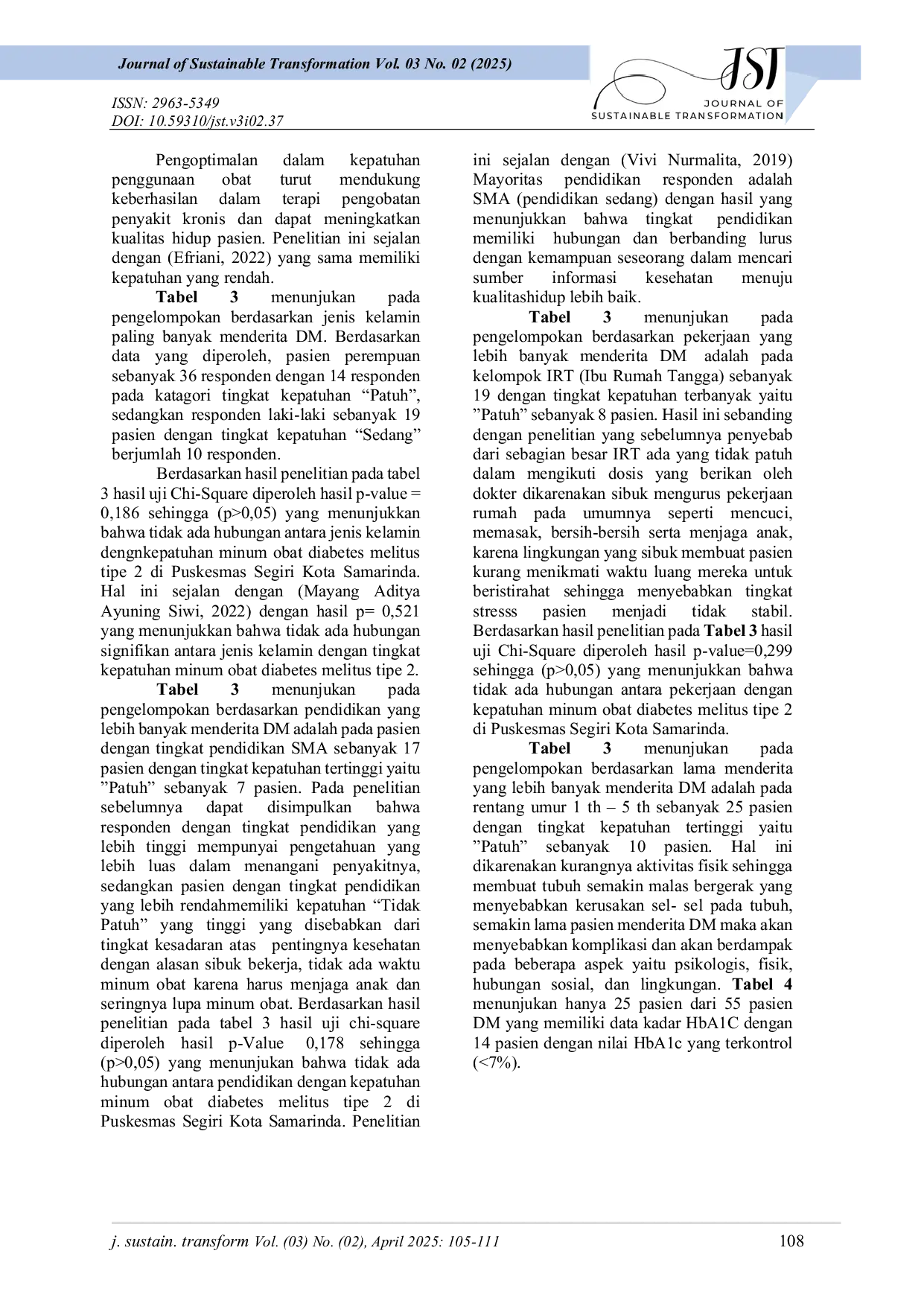 JURIS Hubungan Kepatuhan Minum Obat Dan Efektivitas Pengobatan Melalui Nilai HbA1C Pada Pasien Diabetes Melitus Tipe 2 Di Puskesmas Segiri Kota Samarinda