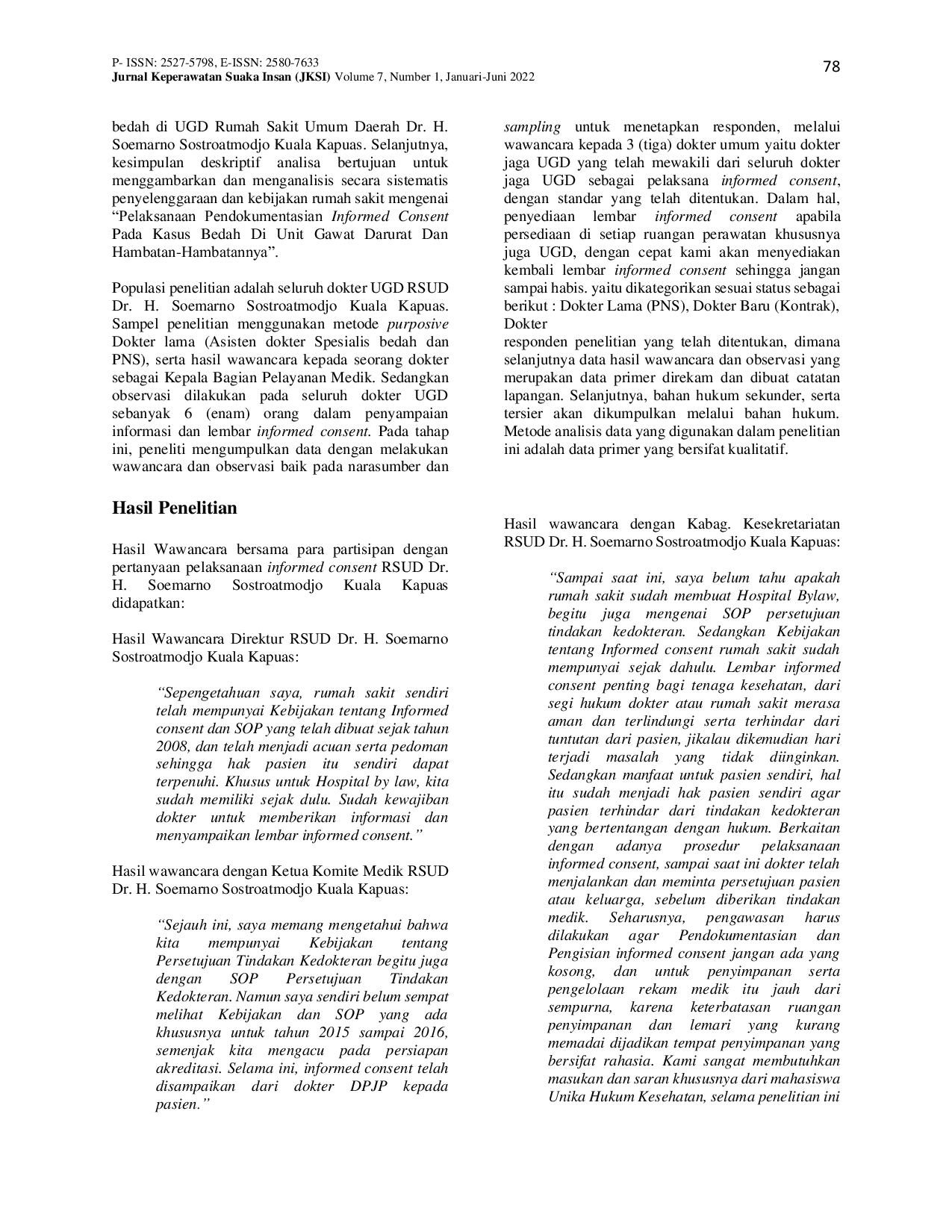 JURIS Implementasi Peraturan Menteri Kesehatan Nomor 290 Tahun 2008 Tentang Persetujuan Tindakan Kedokteran Dalam Pendokumentasian Informed Consent