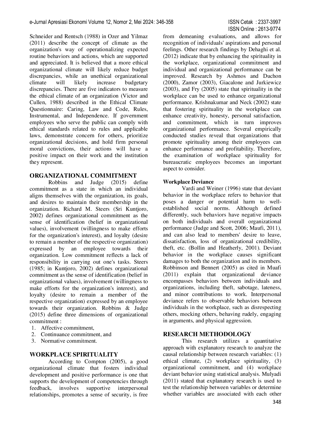 JURIS Analysis of Ethical Climate Spirituality in the Workplace and Organizational Commitment to Deviant Behavior of ASN Blitar Regency Government