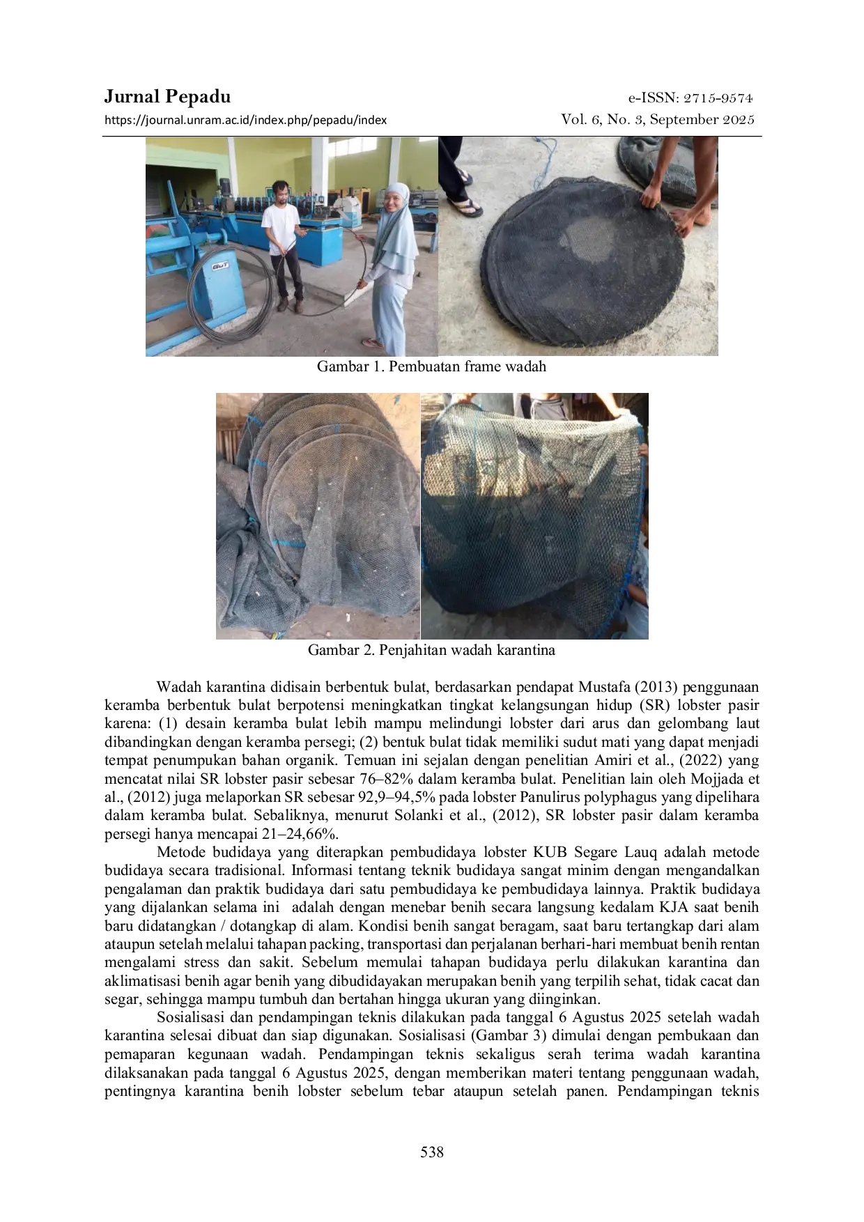 JURIS SOSIALISASI DAN PENDAMPINGAN TEKNIS KARANTINA BENIH LOBSTER PASIR Panulirus homarus DI KUB SEGARE LAUQ DUSUN UJUNG BETOK JEROWARU LOMBOK TIMUR