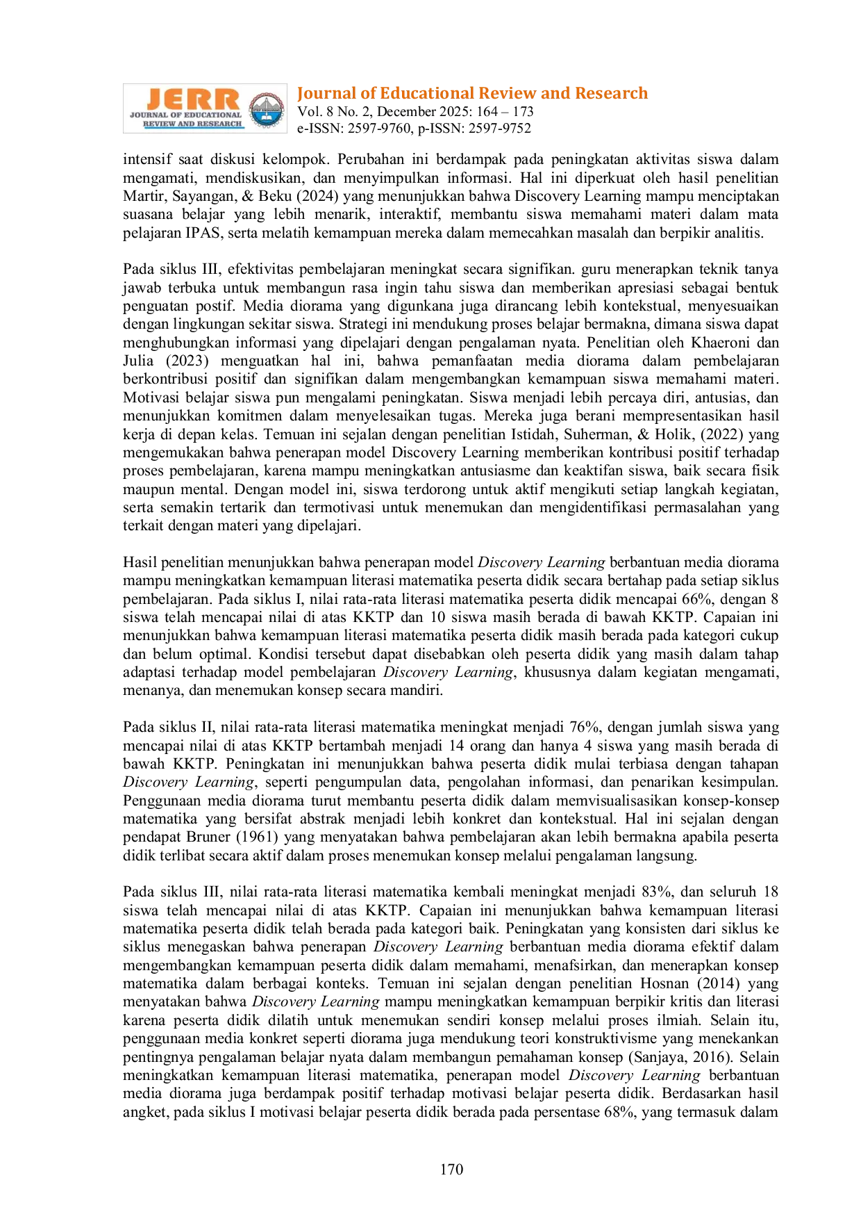 JURIS Penerapan Model Discovery Learning Berbantuan Media Diorama untuk Meningkatkan Kemampuan Literasi dan Motivasi Belajar Siswa