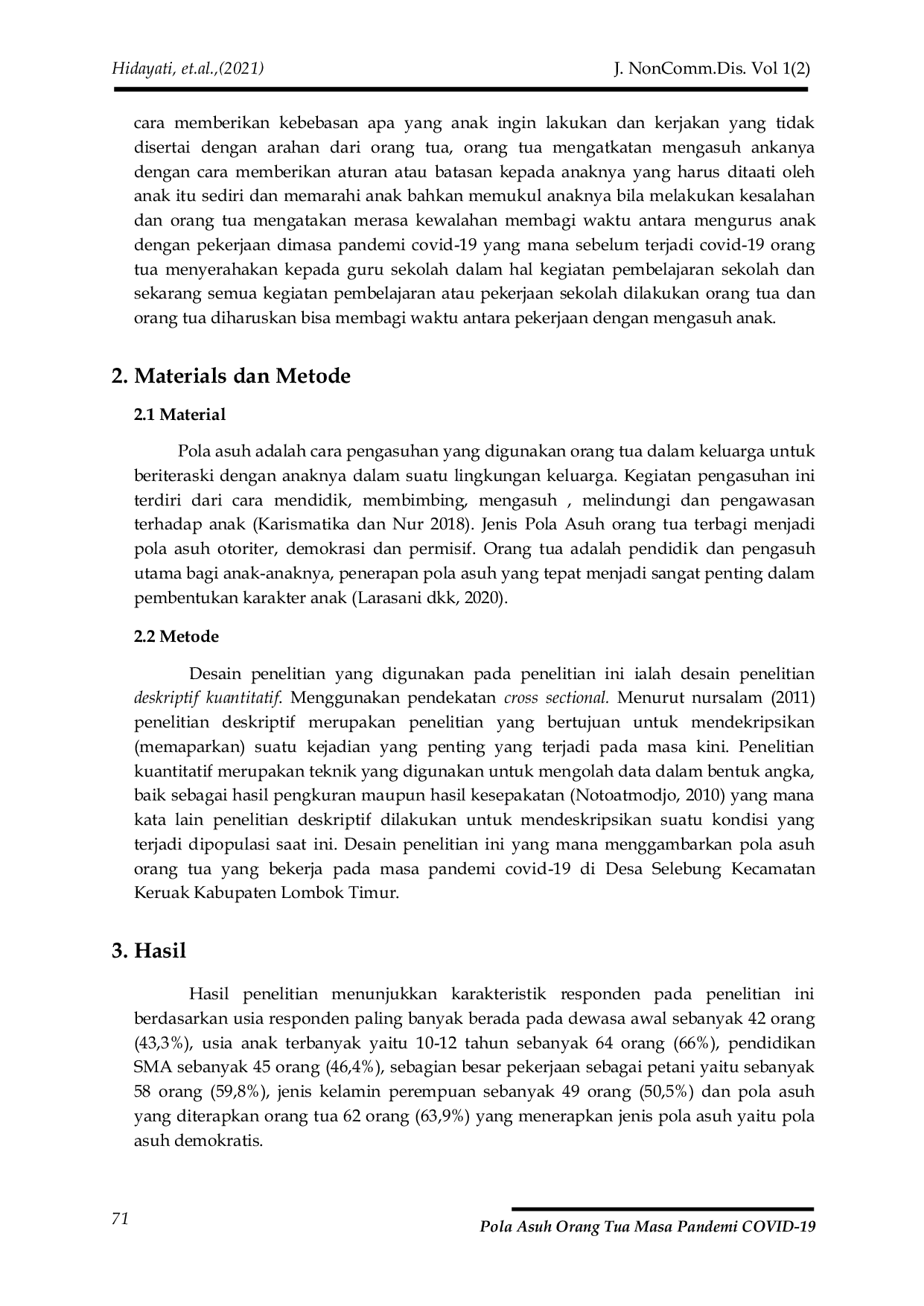 JURIS Gambaran Pola Asuh Orang Tua yang Bekerja Pada Masa Pandemi COVID 19 di Desa Selebung Kecamatan Keruak Kabupaten Lombok Timur