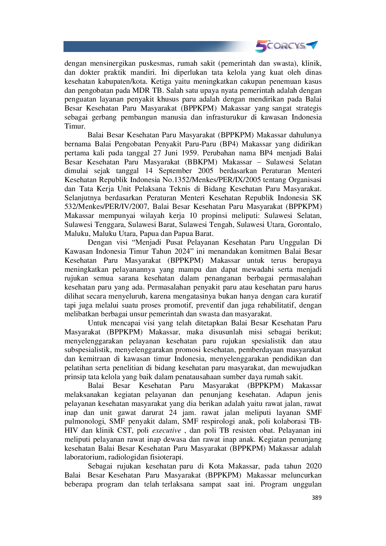 JURIS Pengembangan Kualitas Sumber Daya Manusia Dalam Pelayanan Kesehatan Di Balai Besar Kesehatan Paru Masyarakat BPPKPM Makassar