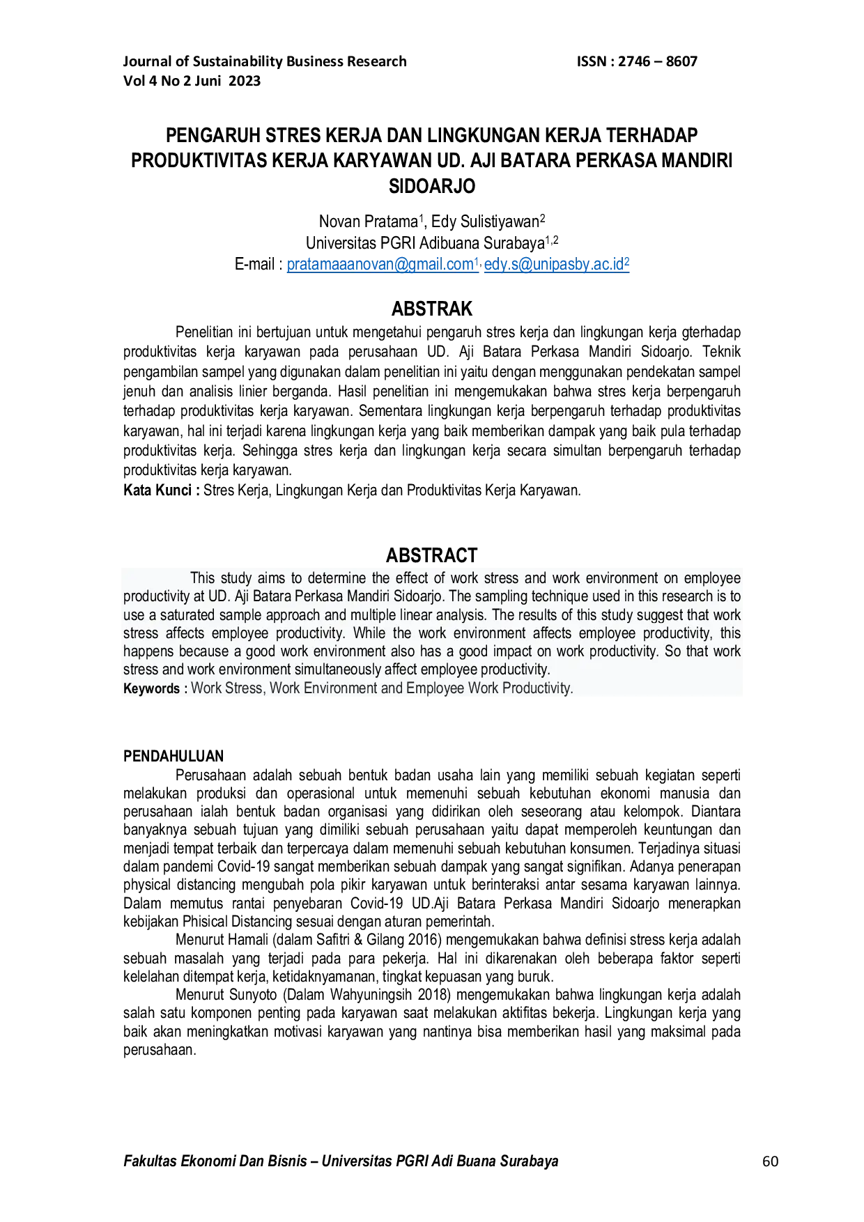 JURIS Pengaruh Stres Kerja dan Lingkungan Kerja terhadap Produktivitas Kerja Karyawan UD Aji Batara Perkasa Mandiri Sidoarjo