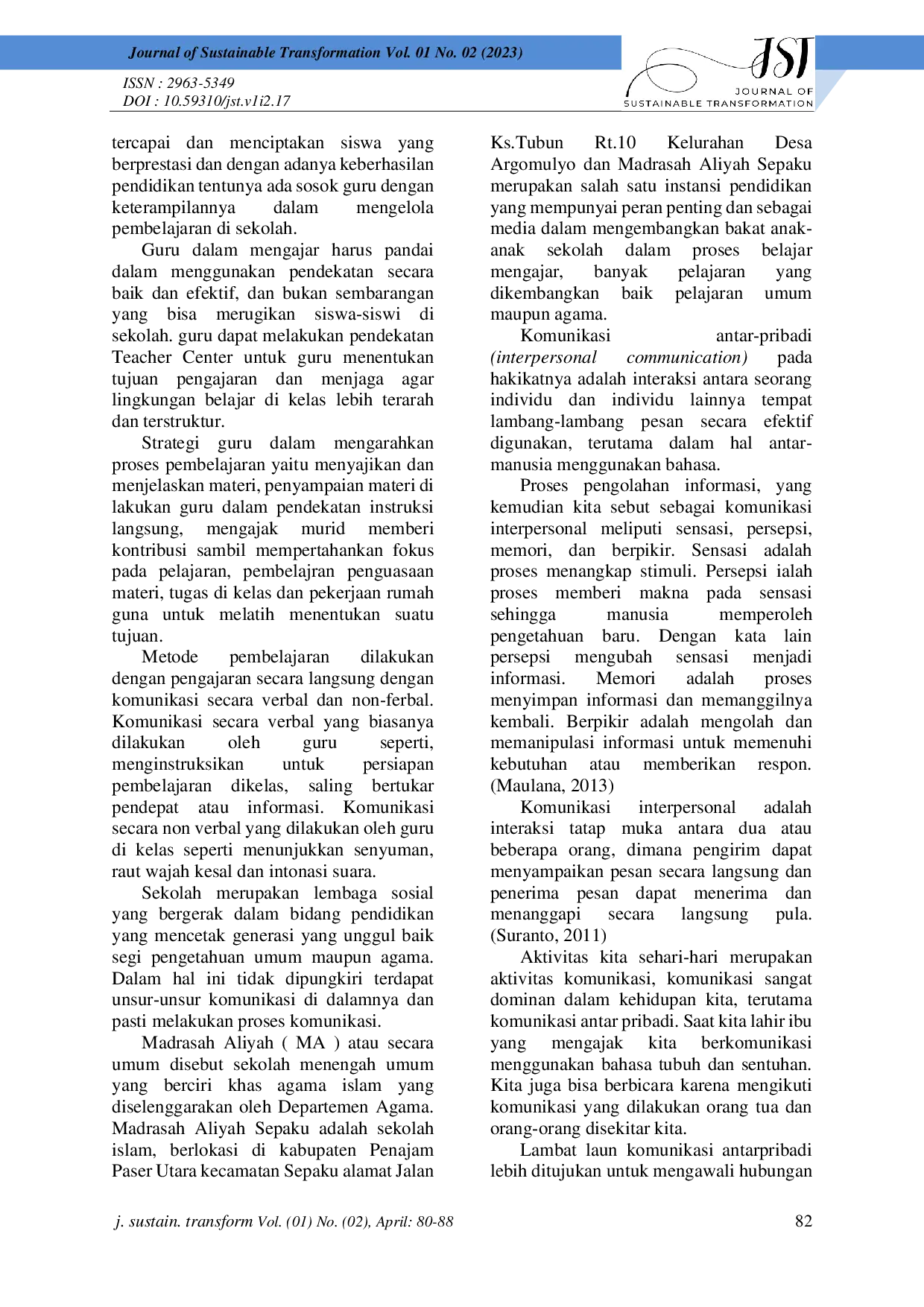 JURIS Komunikasi Interpersonal Guru Dalam Menunjang Minat Belajar Siswa Siswi Madrasah Aliyah Sepaku Di Kawasan Ibu Kota Negara Nusantara