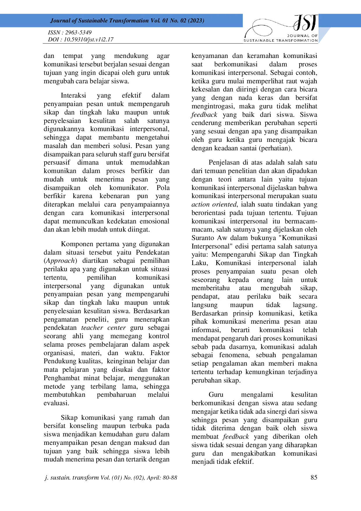 JURIS Komunikasi Interpersonal Guru Dalam Menunjang Minat Belajar Siswa Siswi Madrasah Aliyah Sepaku Di Kawasan Ibu Kota Negara Nusantara