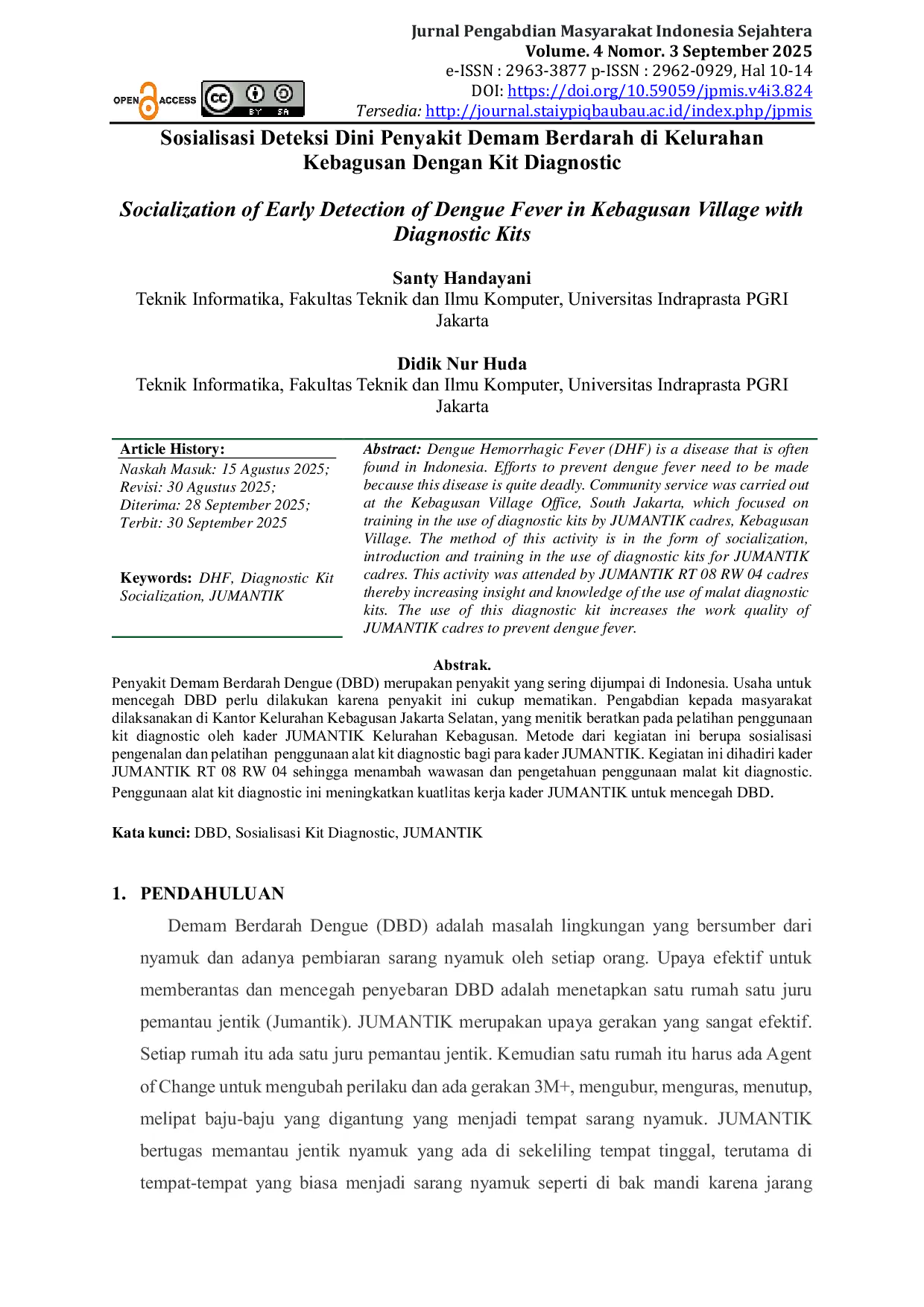 JURIS Sosialisasi Deteksi Dini Penyakit Demam Berdarah di Kelurahan Kebagusan Dengan Kit Diagnostic