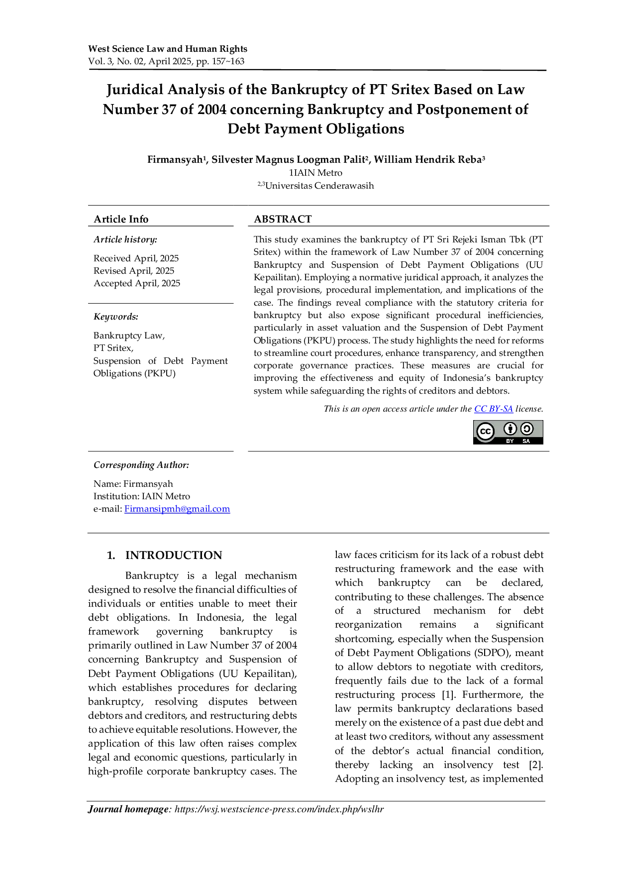 JURIS Juridical Analysis of the Bankruptcy of PT Sritex Based on Law Number 37 of 2004 concerning Bankruptcy and Postponement of Debt Payment Obligations