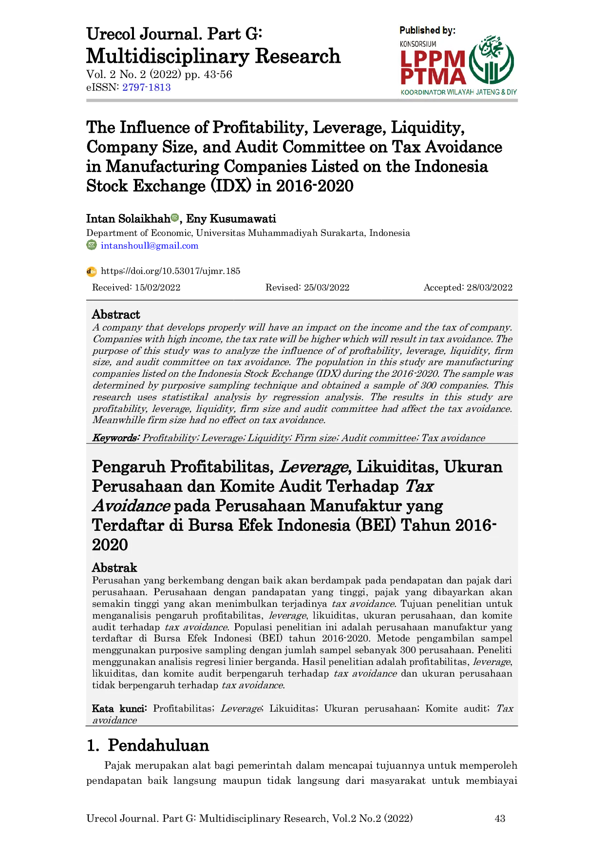 JURIS The Influence of Profitability Leverage Liquidity Company Size and Audit Committee on Tax Avoidance in Manufacturing Companies Listed on the Indonesia Stock Exchange IDX in 2016 2020