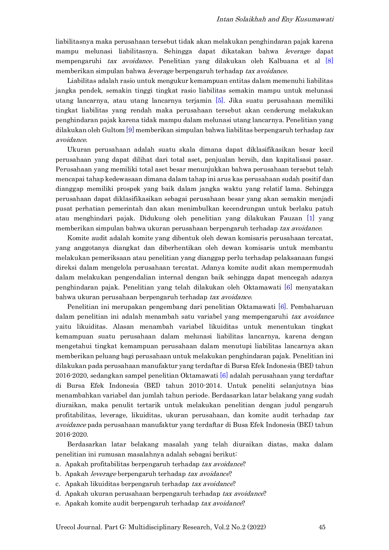 JURIS The Influence of Profitability Leverage Liquidity Company Size and Audit Committee on Tax Avoidance in Manufacturing Companies Listed on the Indonesia Stock Exchange IDX in 2016 2020