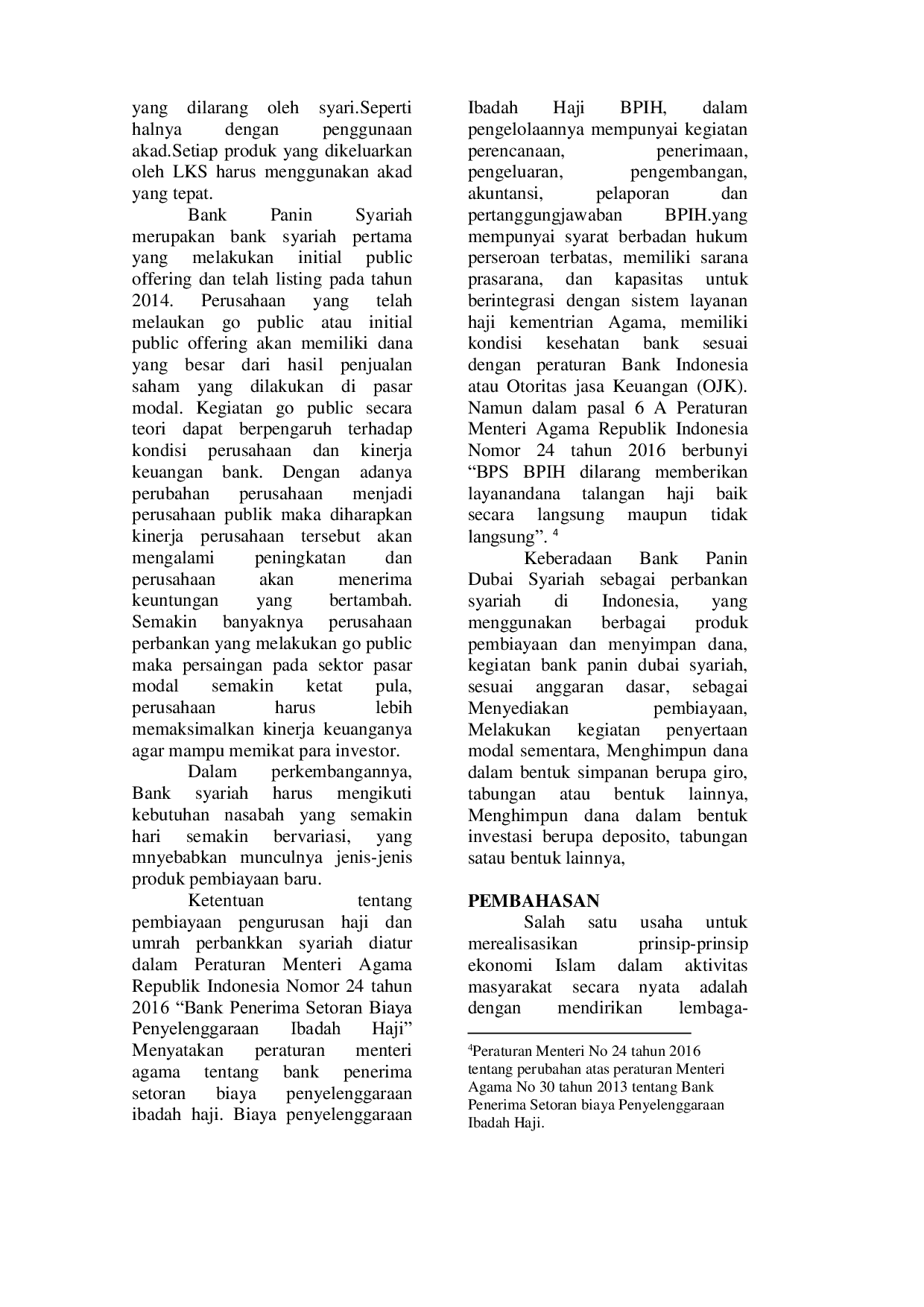 JURIS Penerapan Alternatif Akad Pembiayaan Haji dan umrah Pasca Peraturan Menteri No 24 Tahun 2016 Pada Bank Panin Dubai Syariah Surabaya