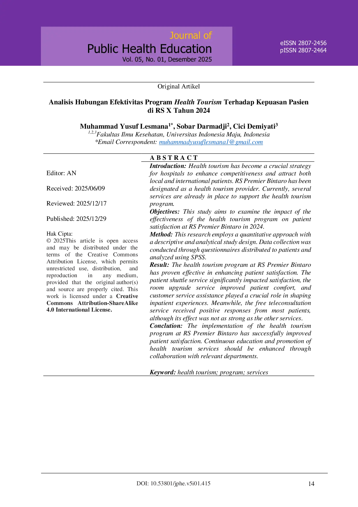 JURIS Analisis Hubungan Efektivitas Program Health Tourism Terhadap Kepuasan Pasien di RS X Tahun 2024