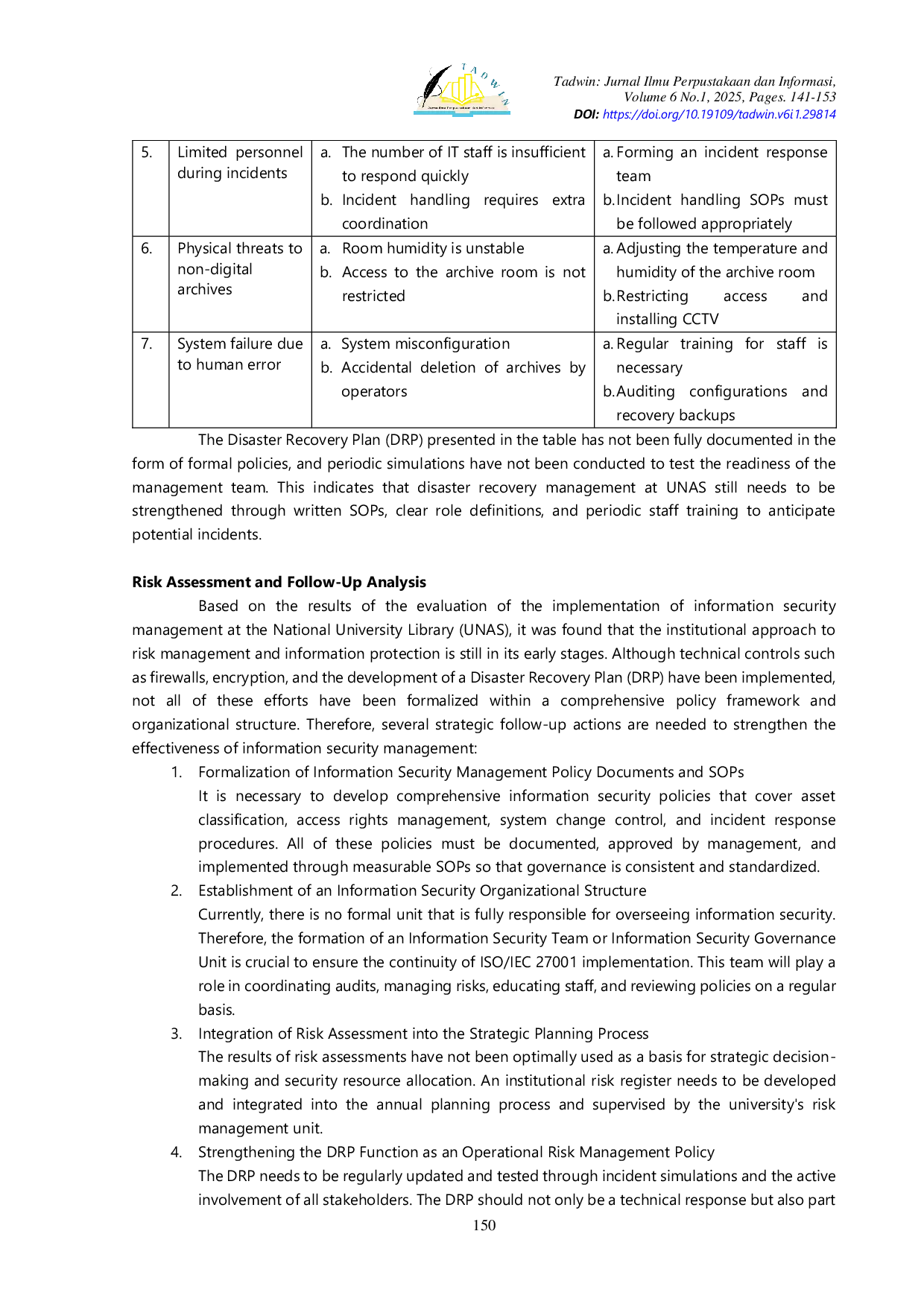 JURIS Evaluation of Information Security Management Based on ISO IEC 27001 at Universitas Nasional Library UNAS