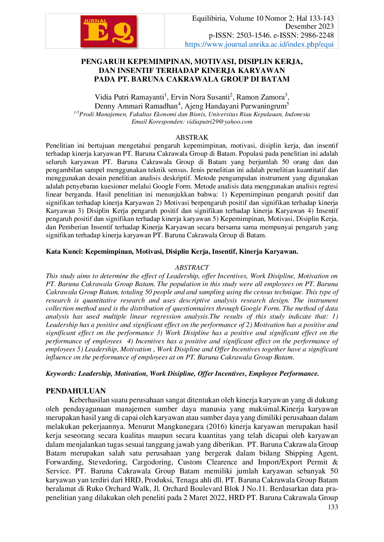 JURIS Pengaruh Kepemimpinan Motivasi Disiplin Kerja Dan Insentif Terhadap Kinerja Karyawan Pada Pt Baruna Cakrawala Group Di Batam