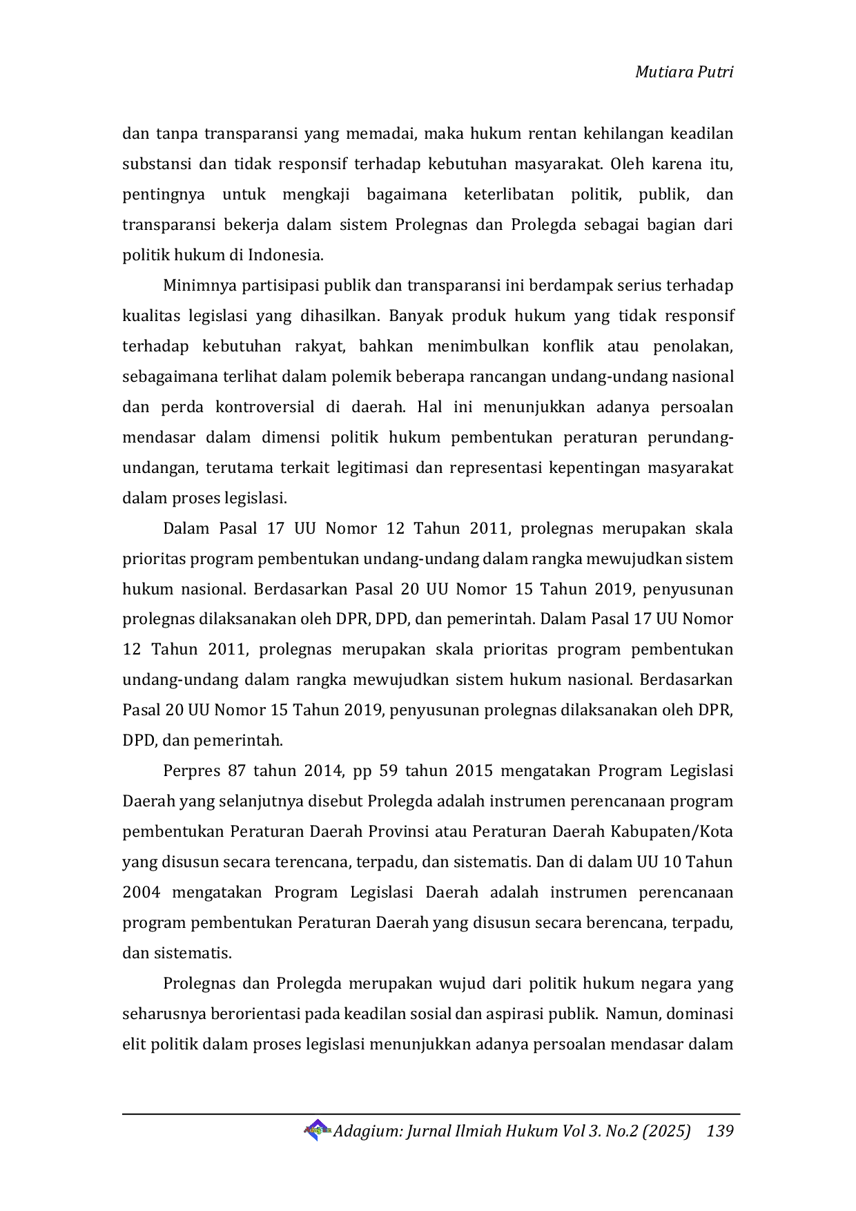 JURIS Menguji Transparansi dan Partisipasi Publik dalam Politik Legislasi Refleksi atas Prolegnas dan Prolegda di Indonesia