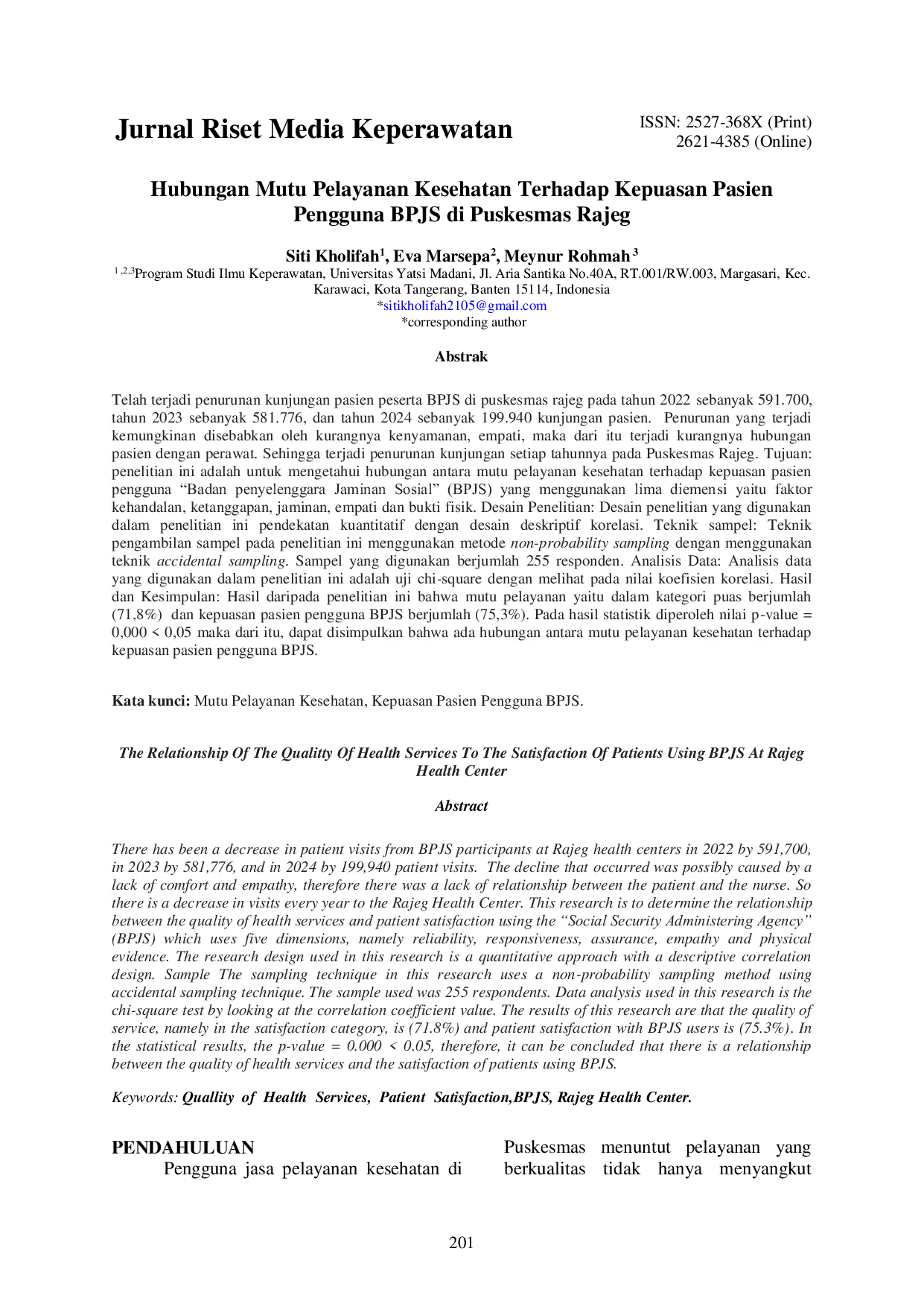 JURIS The Relationship Of The Qualitty Of Health Services To The Satisfaction Of Patients Using BPJS At Rajeg Health Center