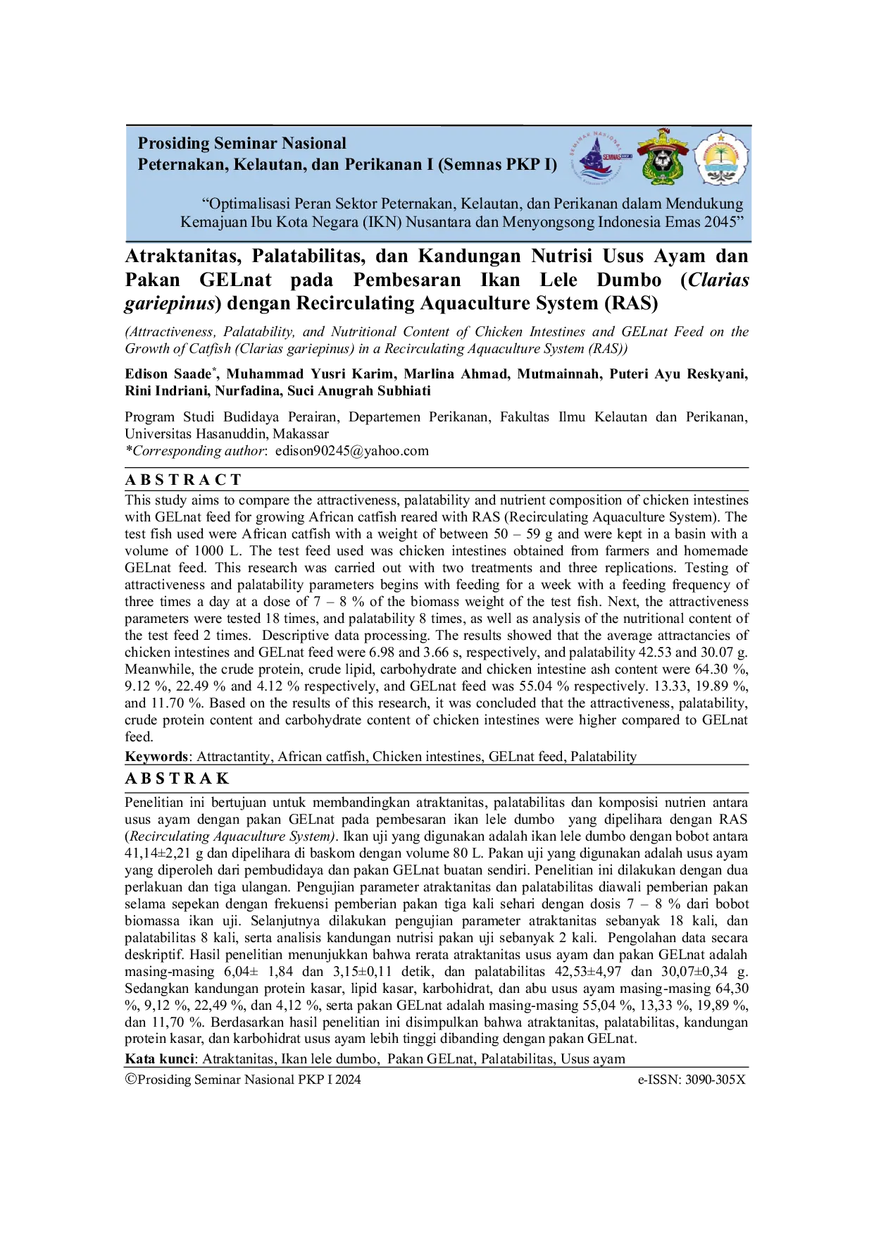 JURIS Atraktanitas Palatabilitas dan Kandungan Nutrisi Usus Ayam dan Pakan GELnat pada Pembesaran Lele Dumbo Clarias gariepinus dengan Recirculating Aquaculture System