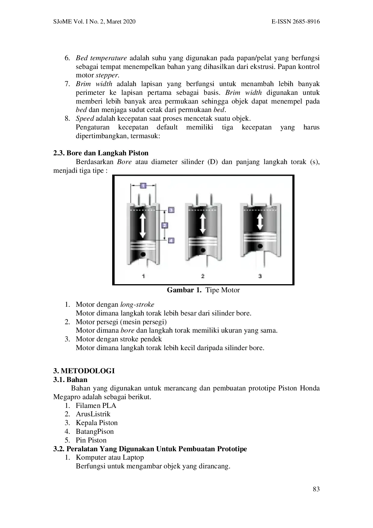 juris Desain dan Pembuatan Prototype Piston Honda MEGAPRO FI Menggunakan 3D Printing