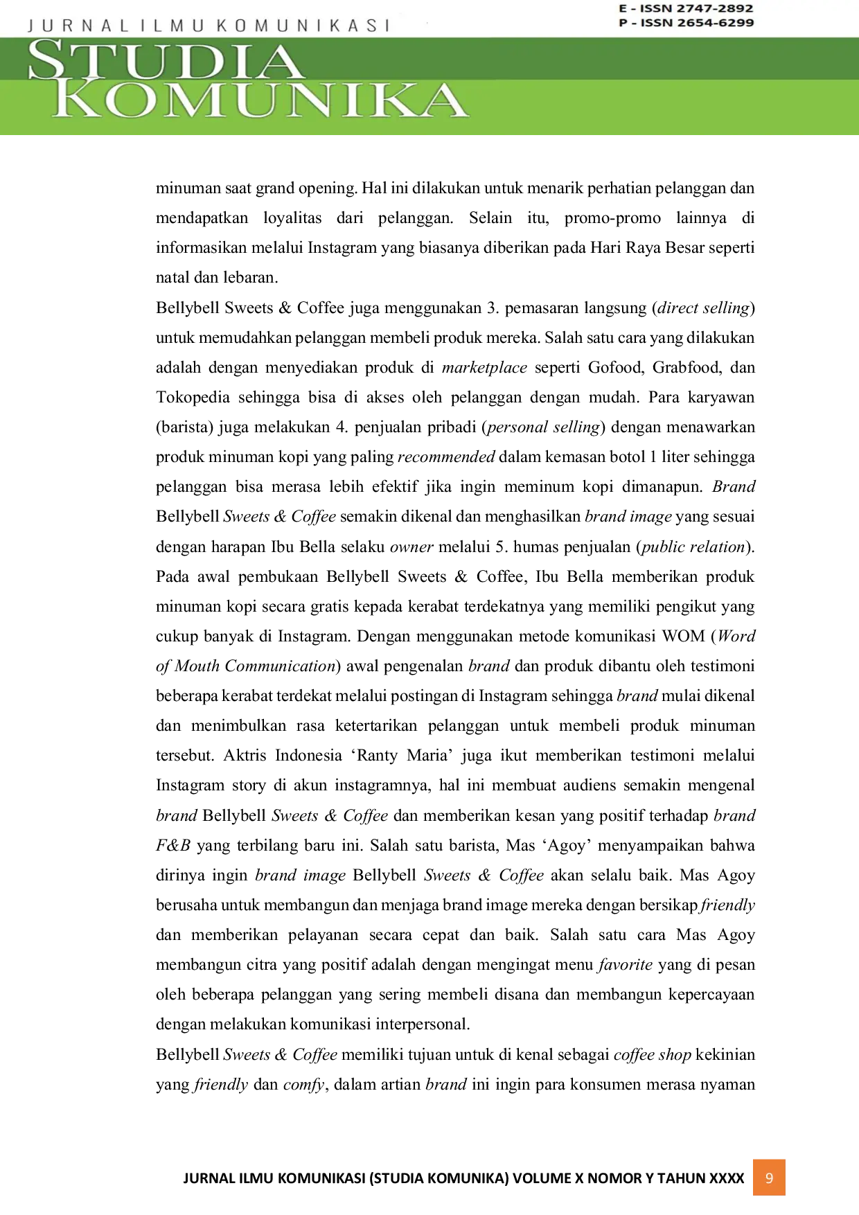 JURIS Strategi Komunikasi Pemasaran Bellybell Sweets Coffee dalam Upaya Membangun Brand Image yang positif