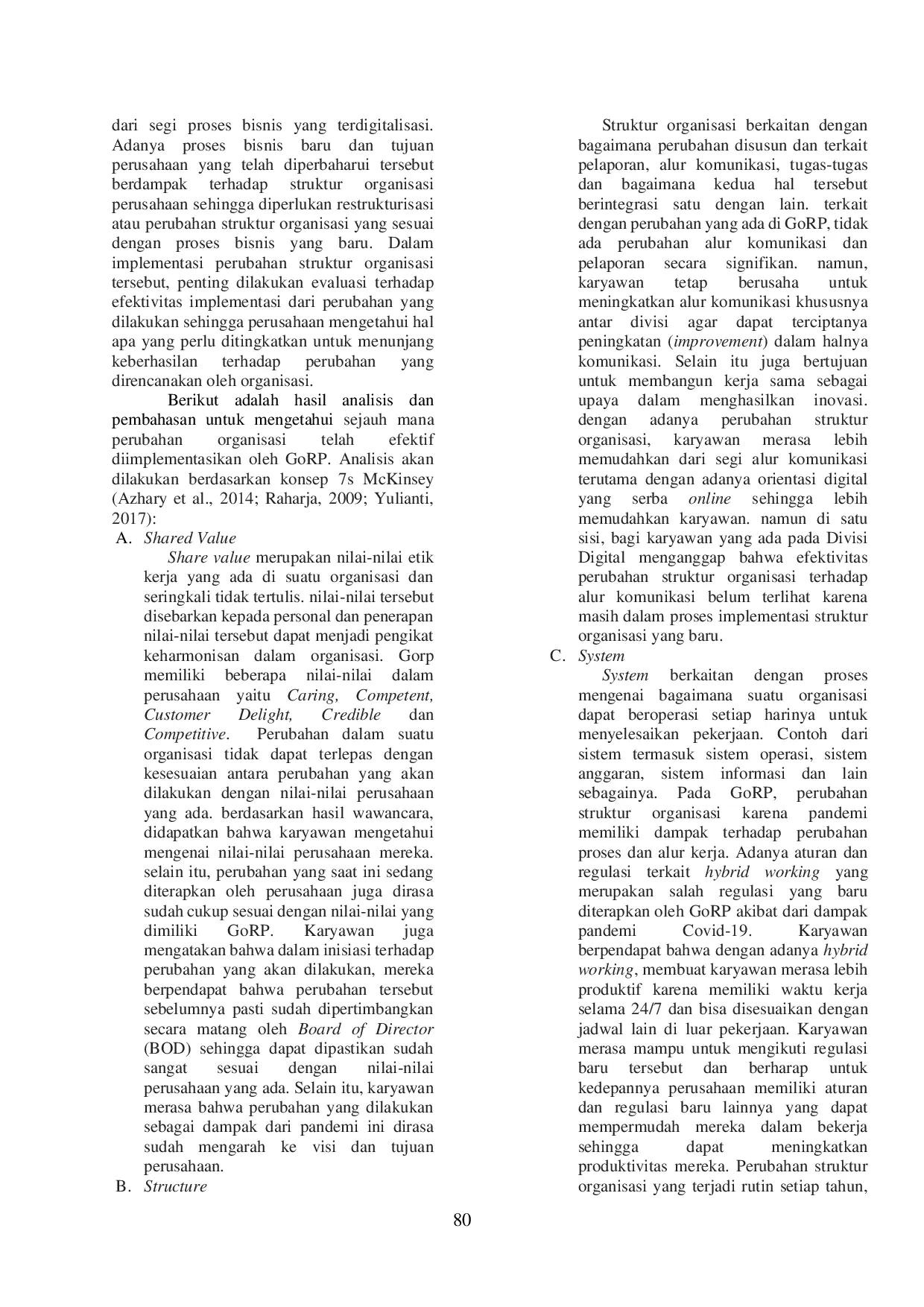 JURIS Analisis Efektivitas Perubahan Organisasi dengan Menggunakan Model 7S McKinsey di PT Kompas Gramedia Group of Retail and Publishing GoRP