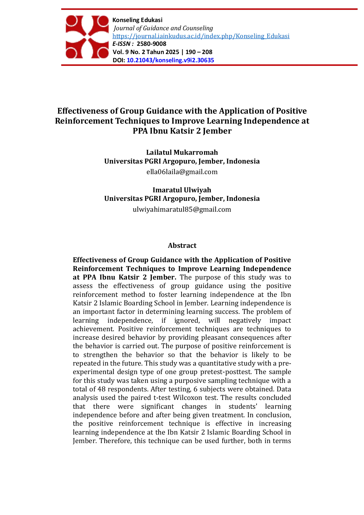 JURIS Effectiveness of Group Guidance with the Application of Positive Reinforcement Techniques to Improve Learning Independence at PPA Ibnu Katsir 2 Jember