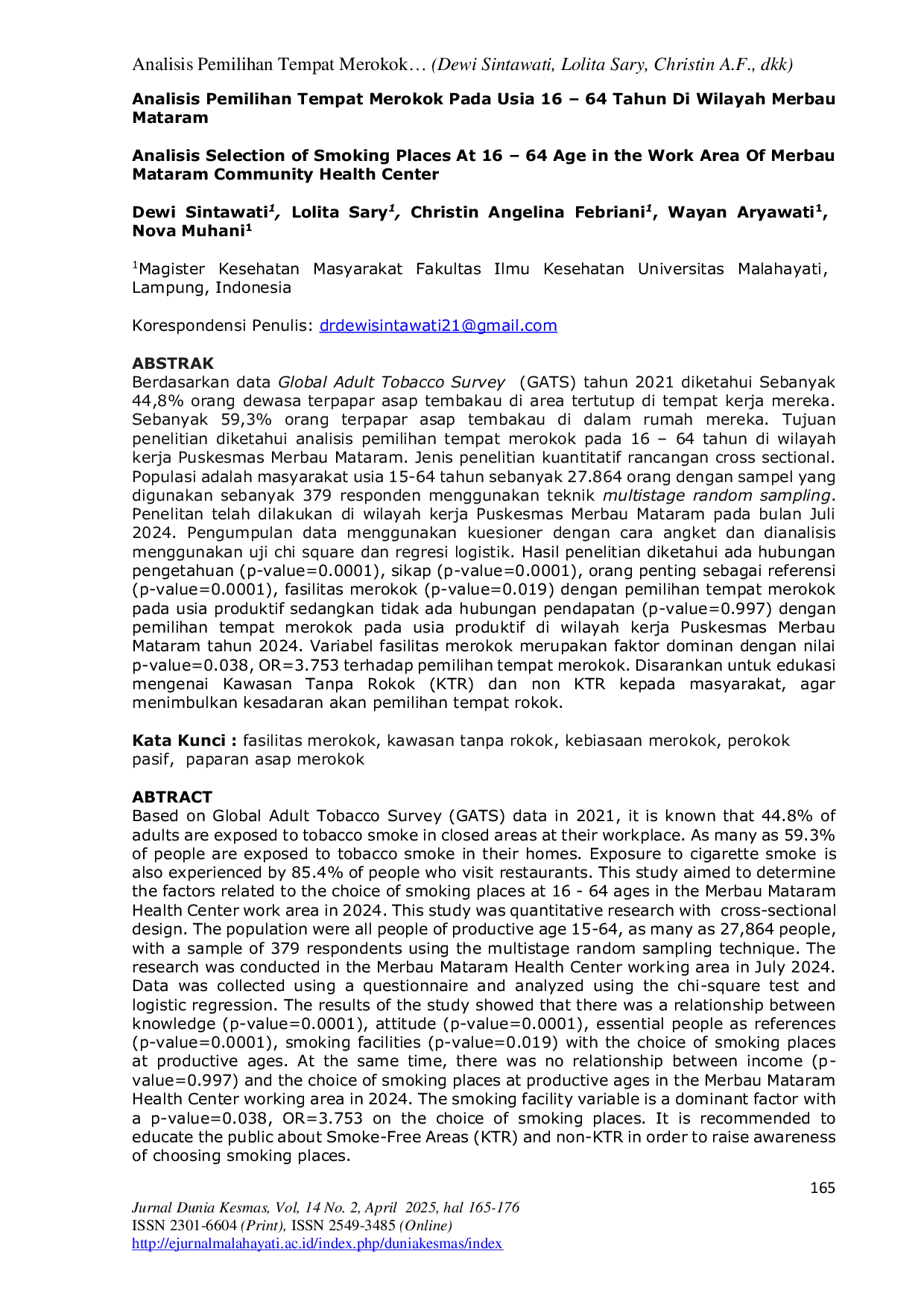 JURIS Analisis Pemilihan Tempat Merokok Pada Usia 16 64 Tahun Di Wilayah Merbau Mataram