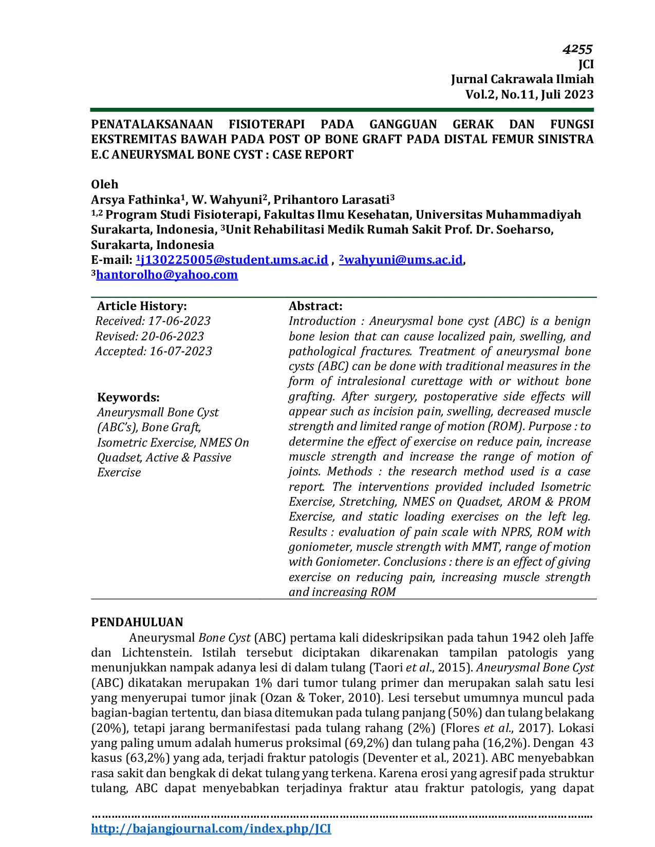 JURIS Penatalaksanaan Fisioterapi pada Gangguan Gerak dan Fungsi Ekstremitas Bawah pada Post Op Bone Graft pada Distal Femur Sinistra e c Aneurysmal Bone Cyst Case Report