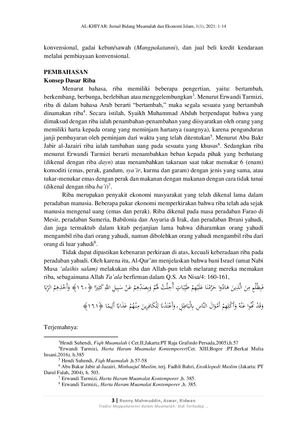 JURIS Tradisi Mappakatanni dalam Muamalah Studi Terhadap Pemahaman Konsep Riba Masyarakat Desa Parinding Mappakatanni Tradition in Muamalah The Study of the Understanding of the Concept of Riba Parinding