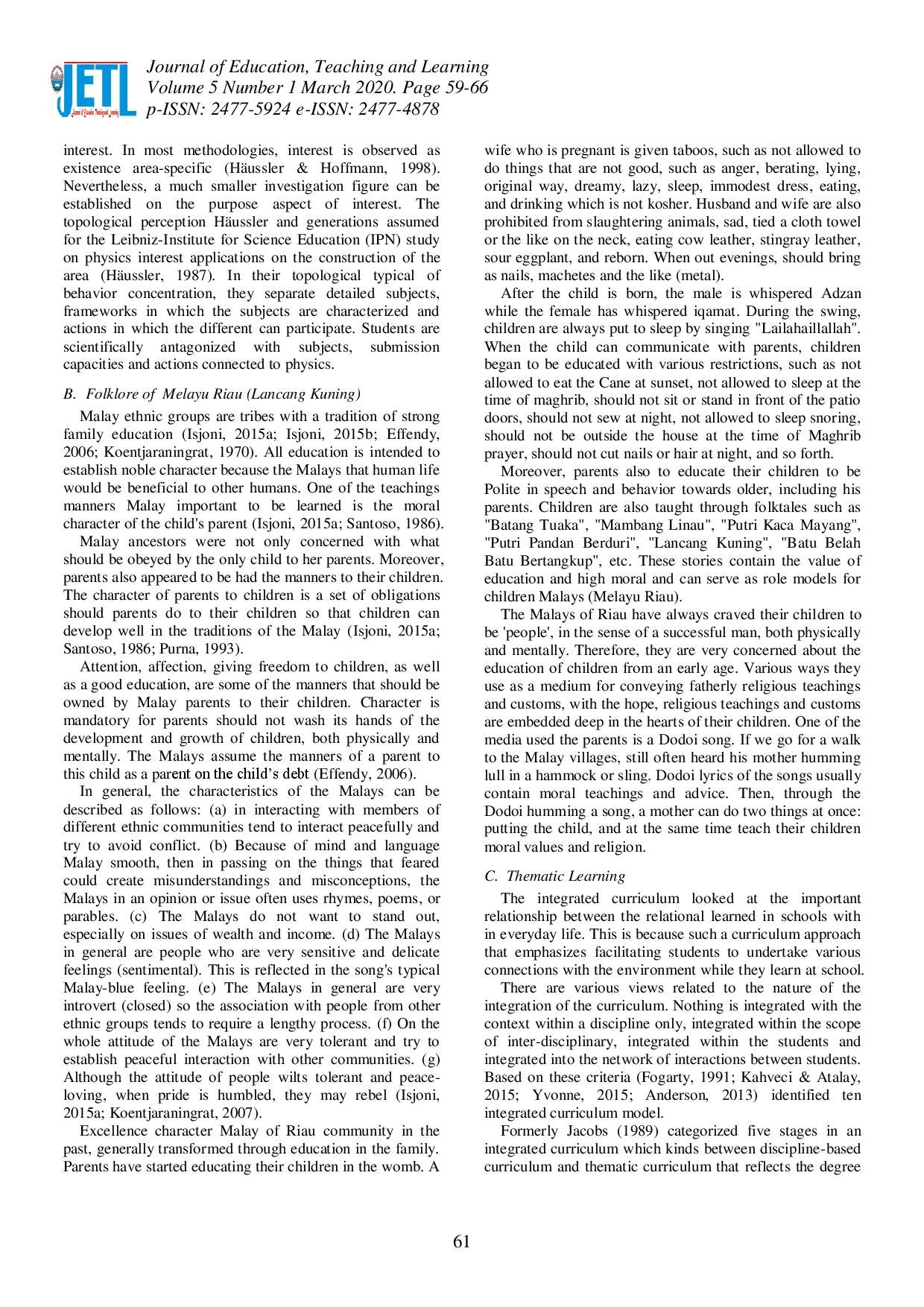 juris Extracting Indigenous Riau Malays Scientific Literacy through Lancang Kuning Folklore with Thematic Learning in the Primary School Context