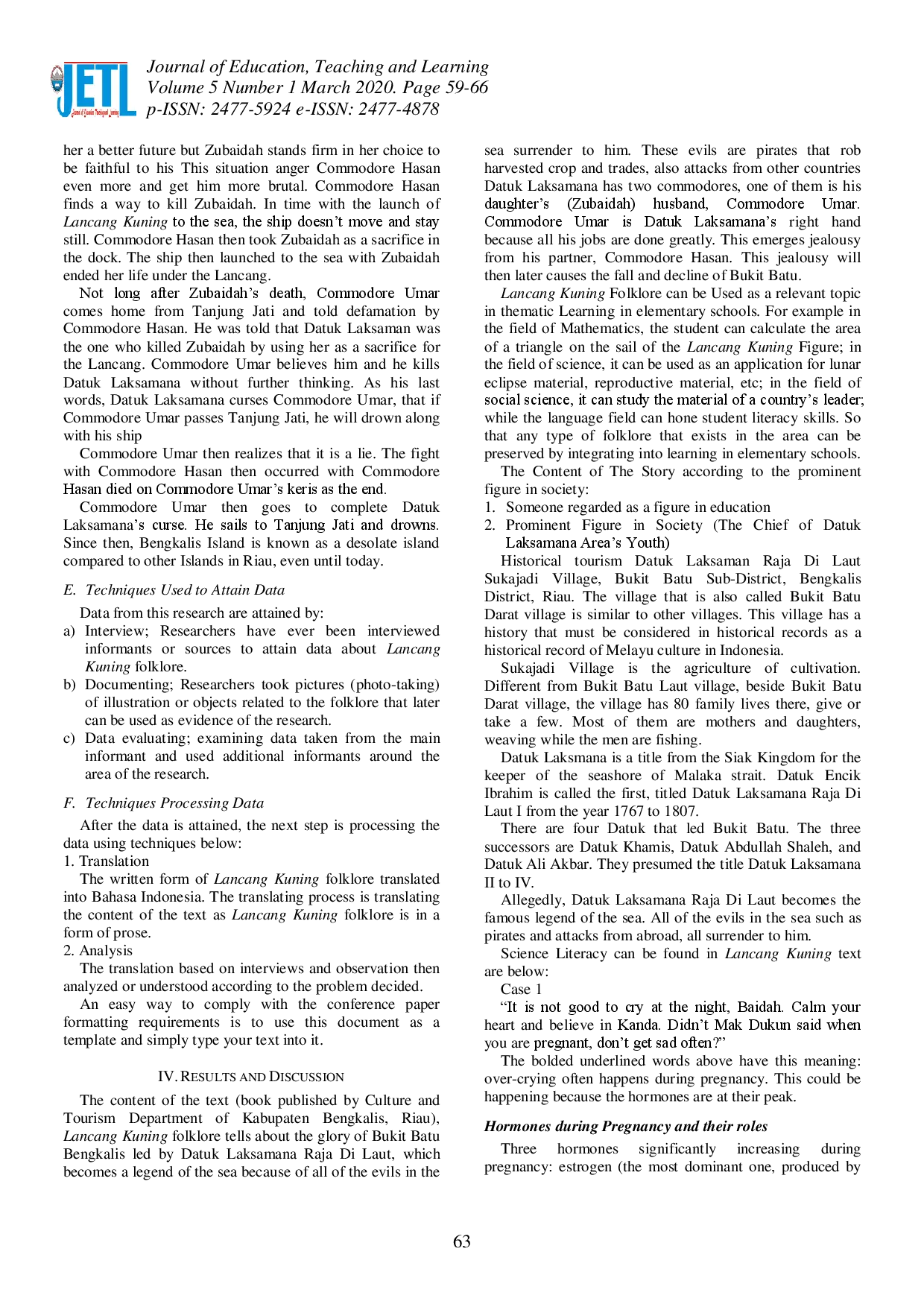 juris Extracting Indigenous Riau Malays Scientific Literacy through Lancang Kuning Folklore with Thematic Learning in the Primary School Context